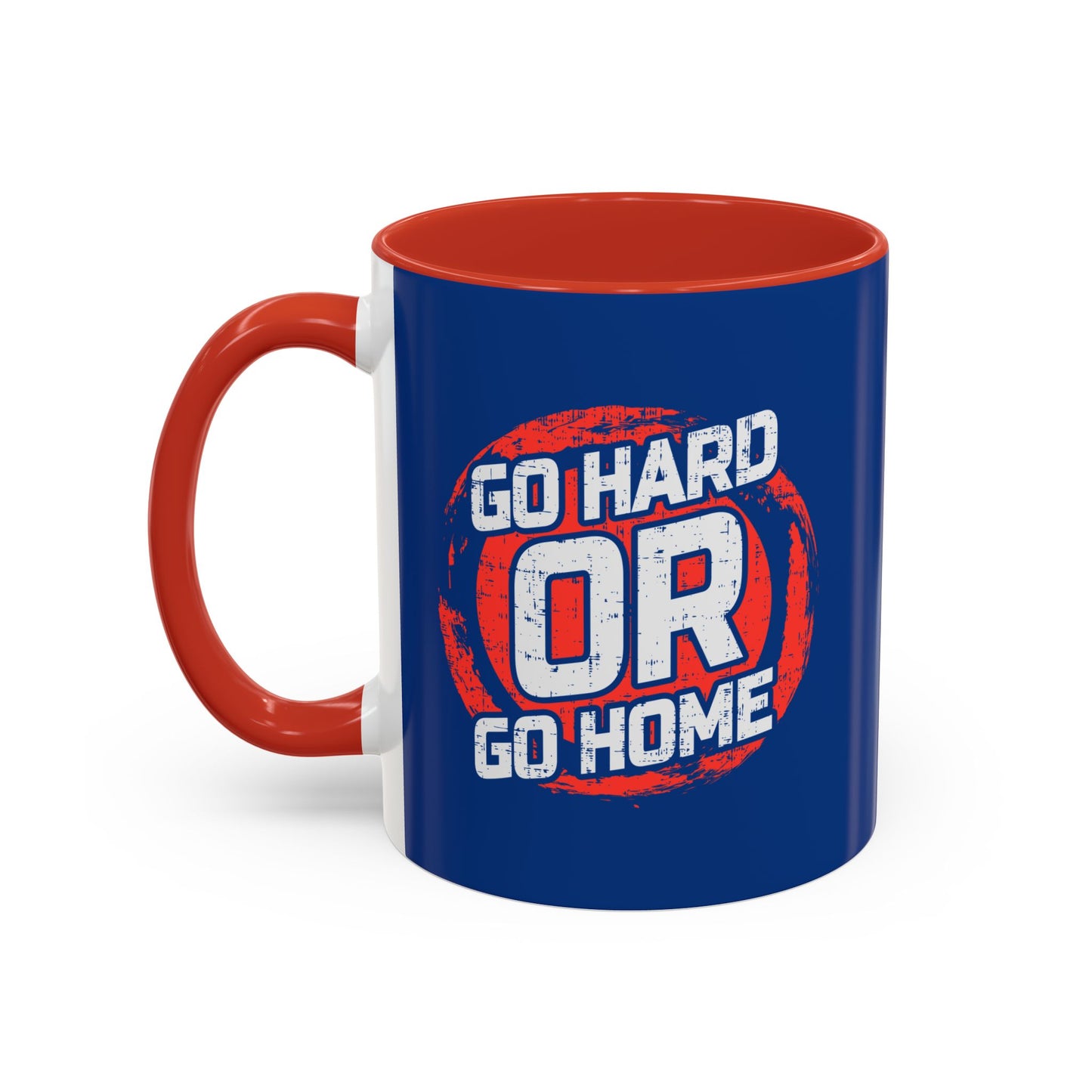 Go Hard Or Go Home Accent Coffee Mug (11, 15oz)