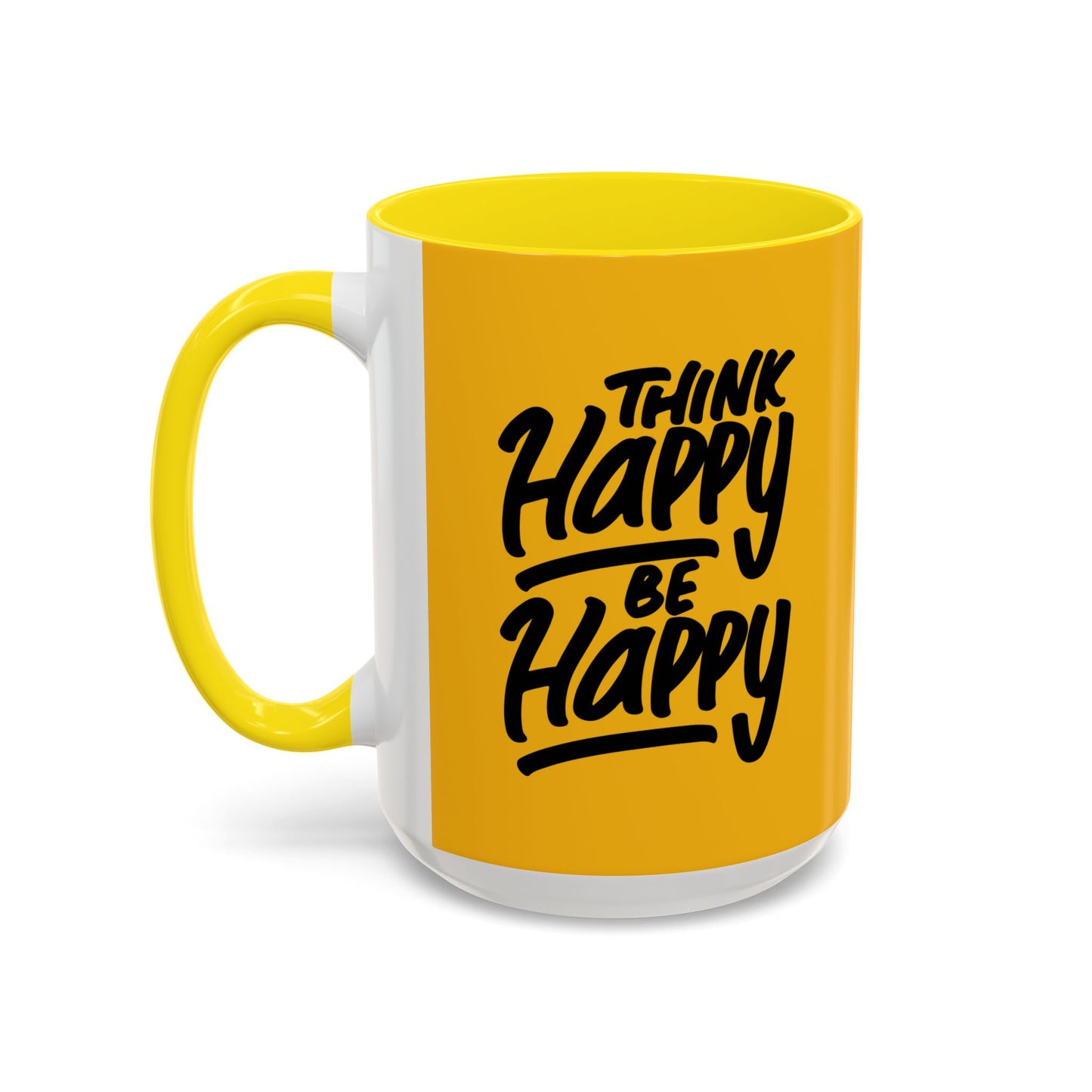 Think Happy Be Happy Accent Coffee Mug (11, 15oz)