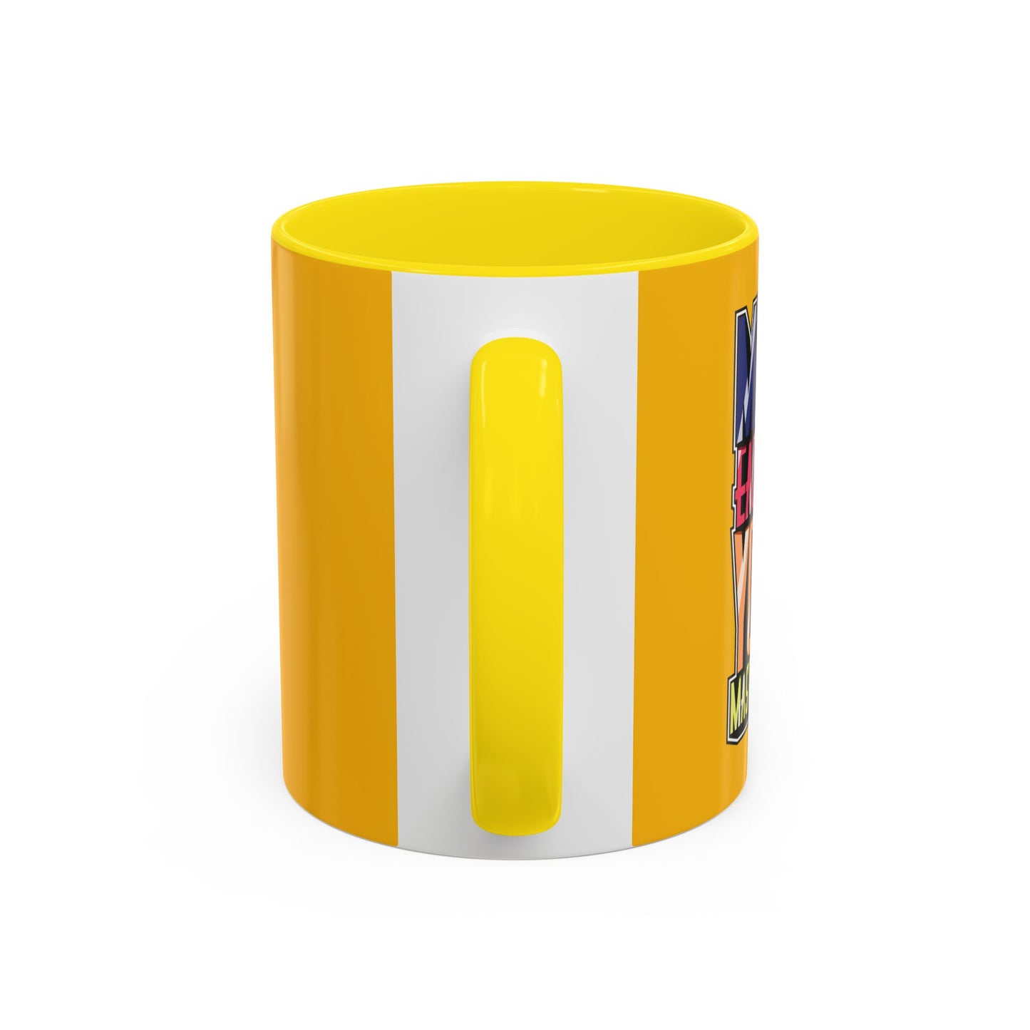 Make Each Day Your Masterpiece Accent Coffee Mug (11, 15oz)