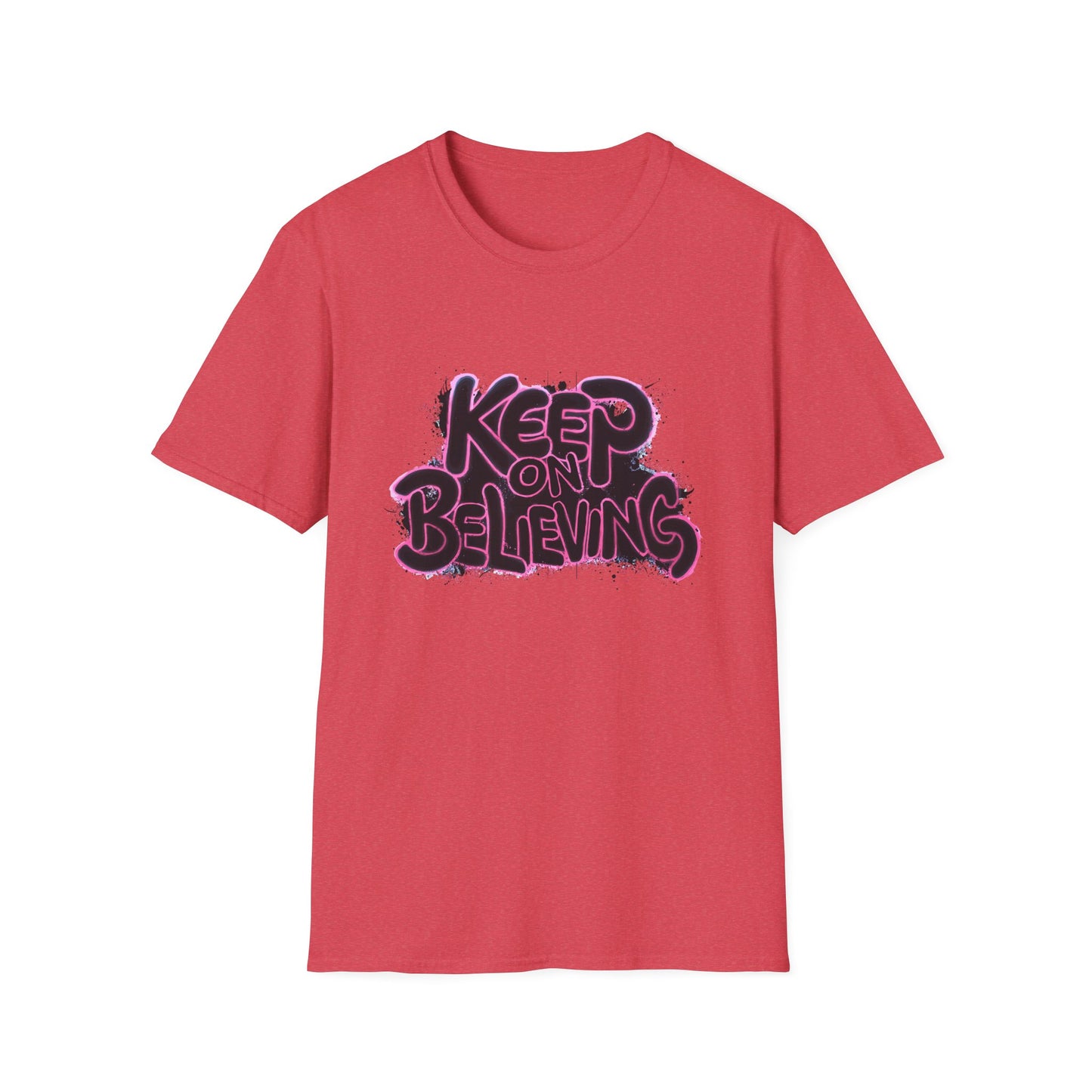 Keep On Believing Unisex Softstyle T-Shirt