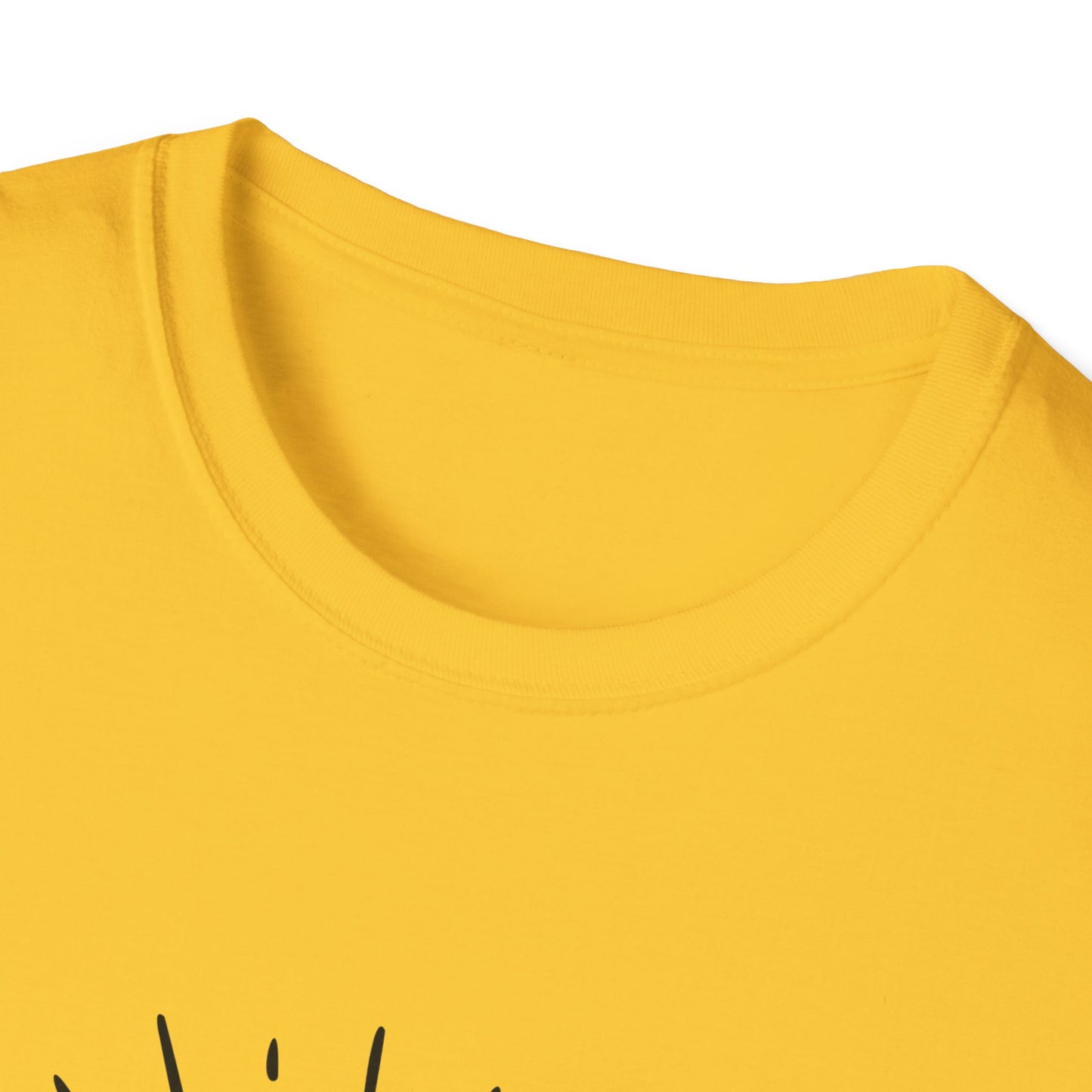 Be The Sun In Your Life Unisex Softstyle T-Shirt