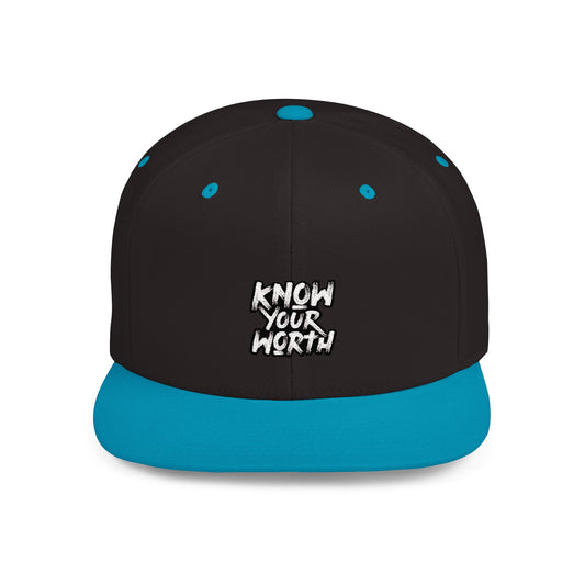 Know Your Worth Flat Bill Snapback