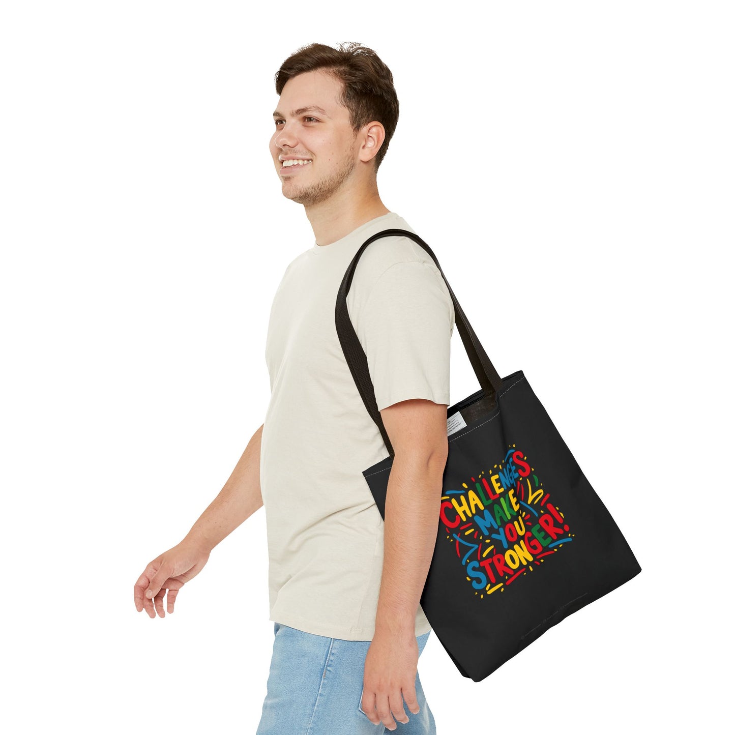 Challenges Make You Stronger! Tote Bag (AOP)