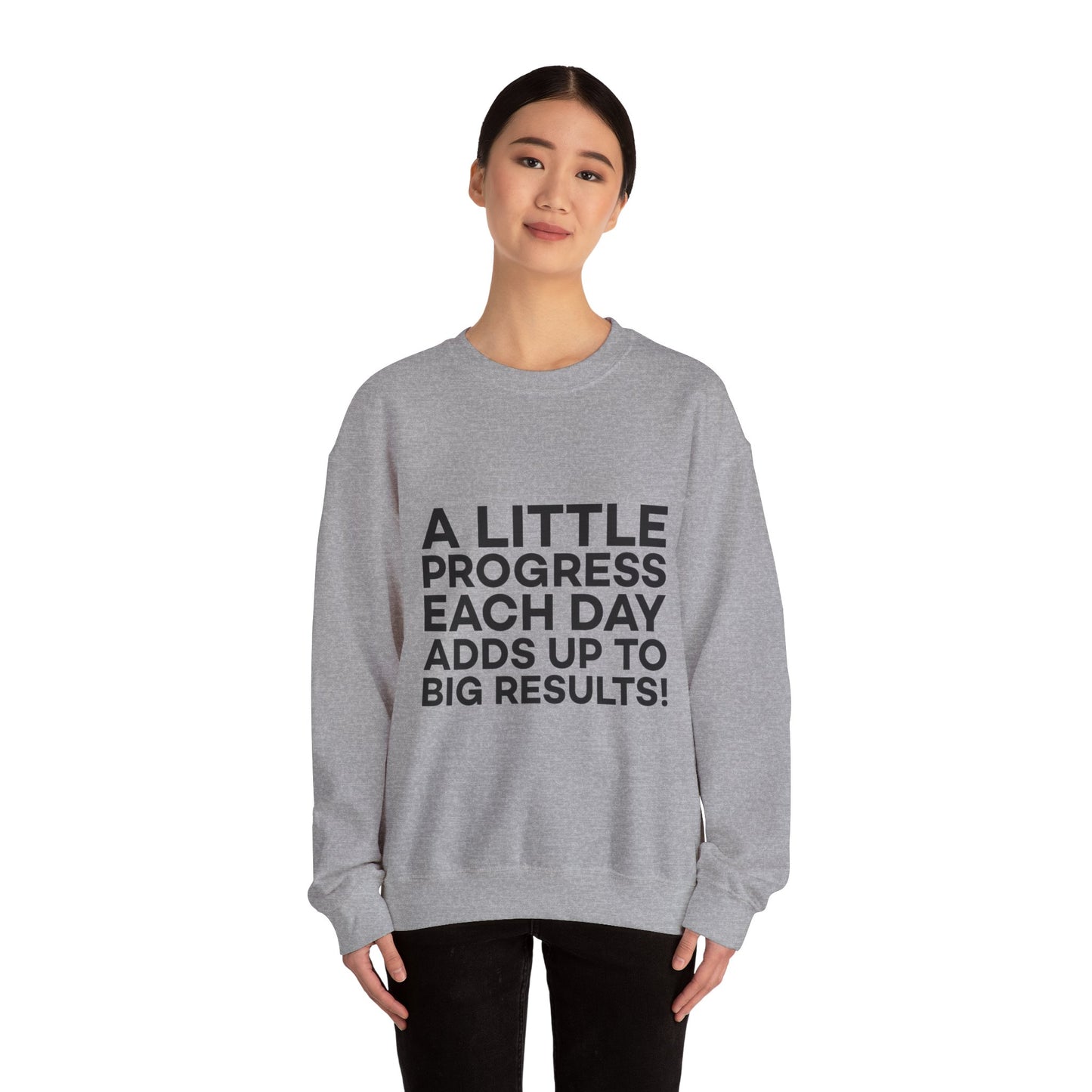 A Little Progress Each Day Adds Up To Big Results! Unisex Heavy Blend™ Crewneck Sweatshirt
