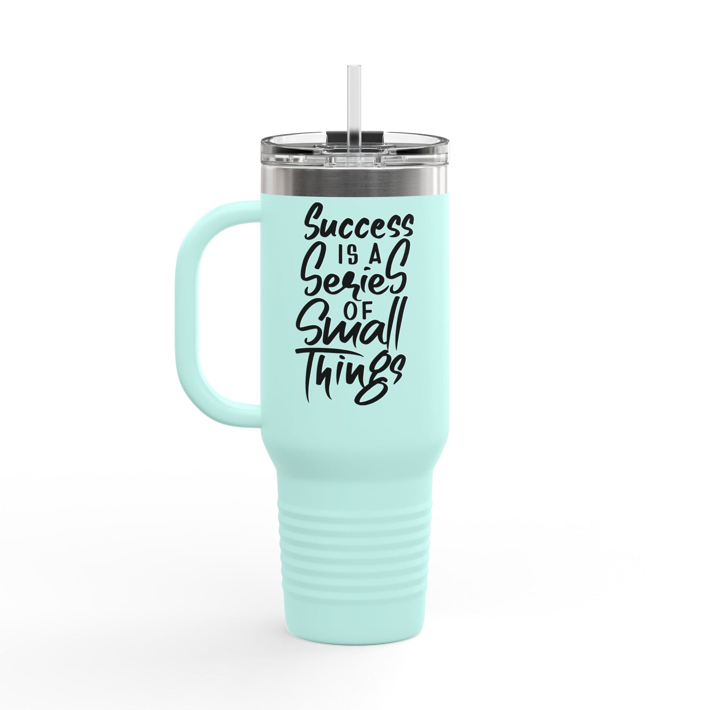 Success Is A Series Of Small Things Insulated Travel Mug, 40oz