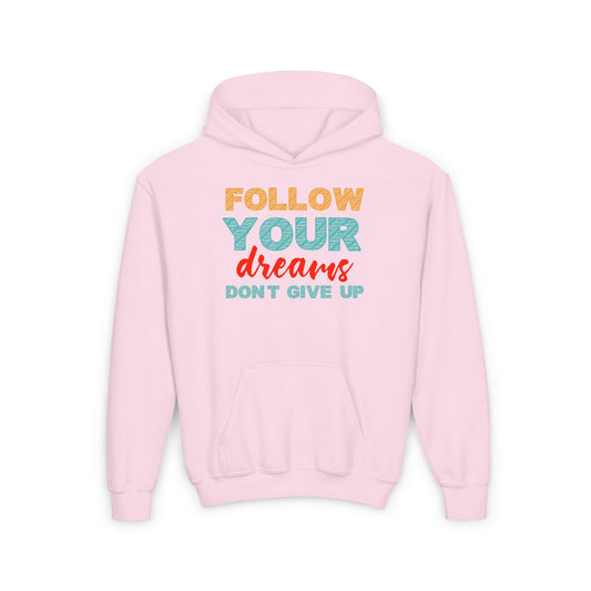 Follow Your Dreams Youth Heavy Blend Hooded Sweatshirt
