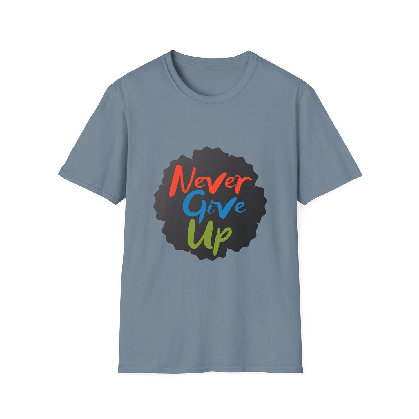 never give up Unisex Softstyle T-Shirt