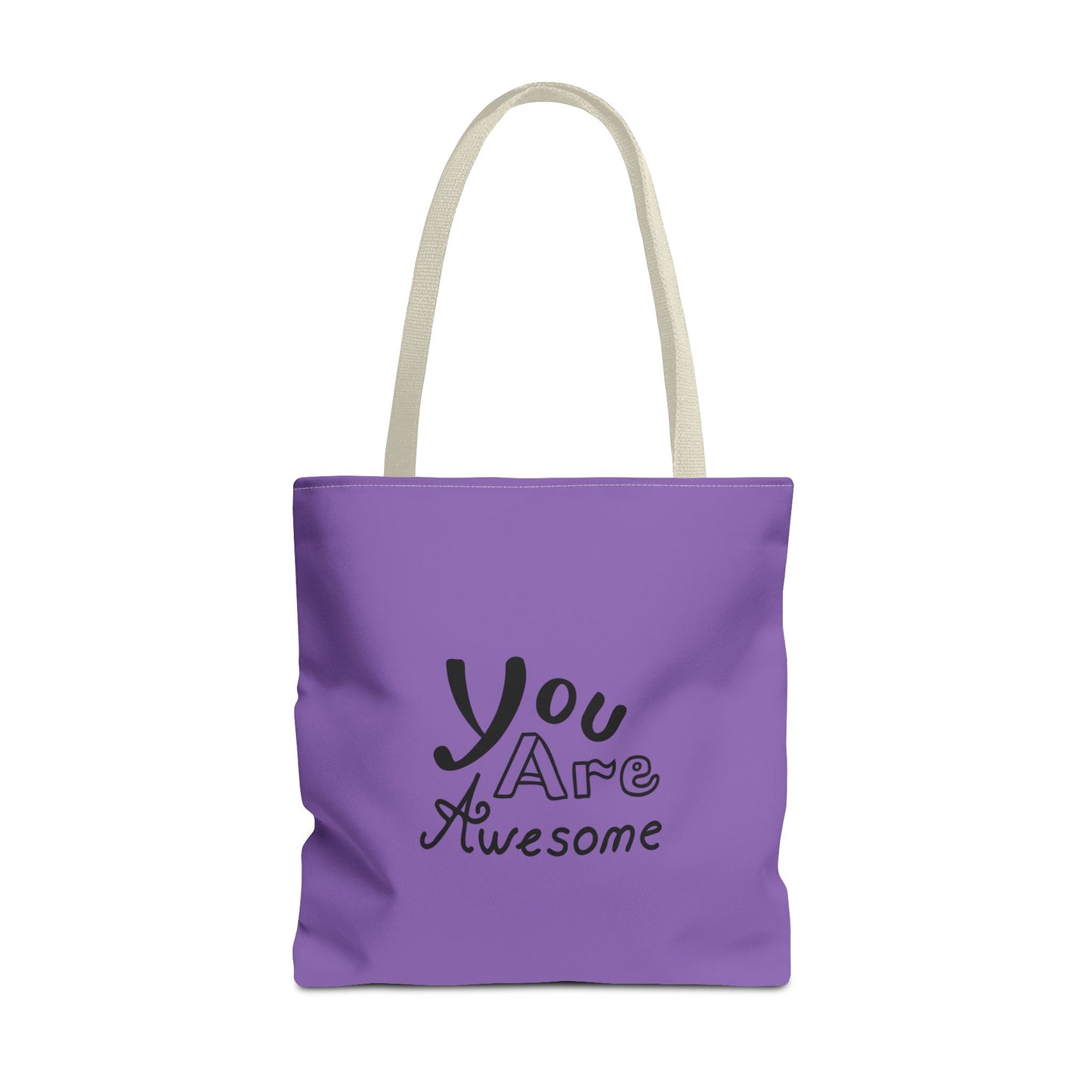 You Are Awesome Tote Bag (AOP)