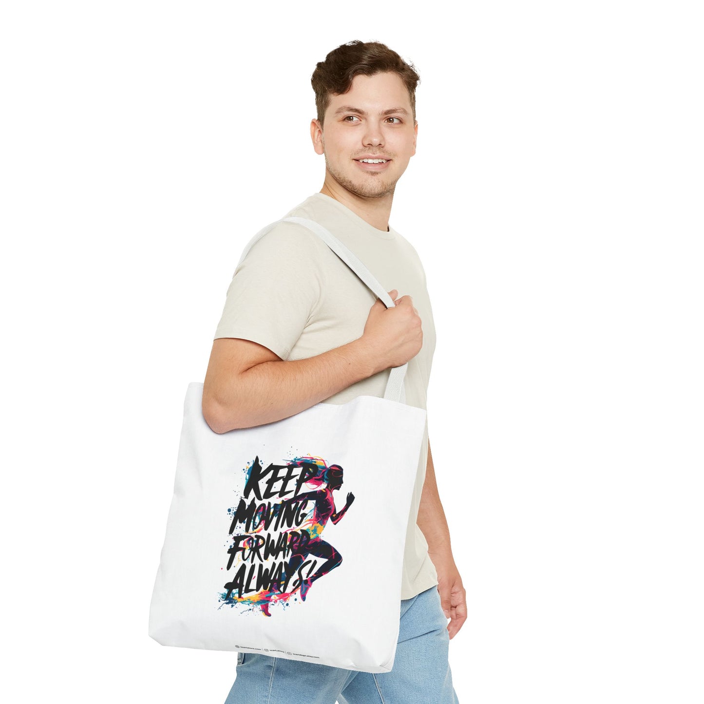 Keep Moving Forward Always Tote Bag (AOP)