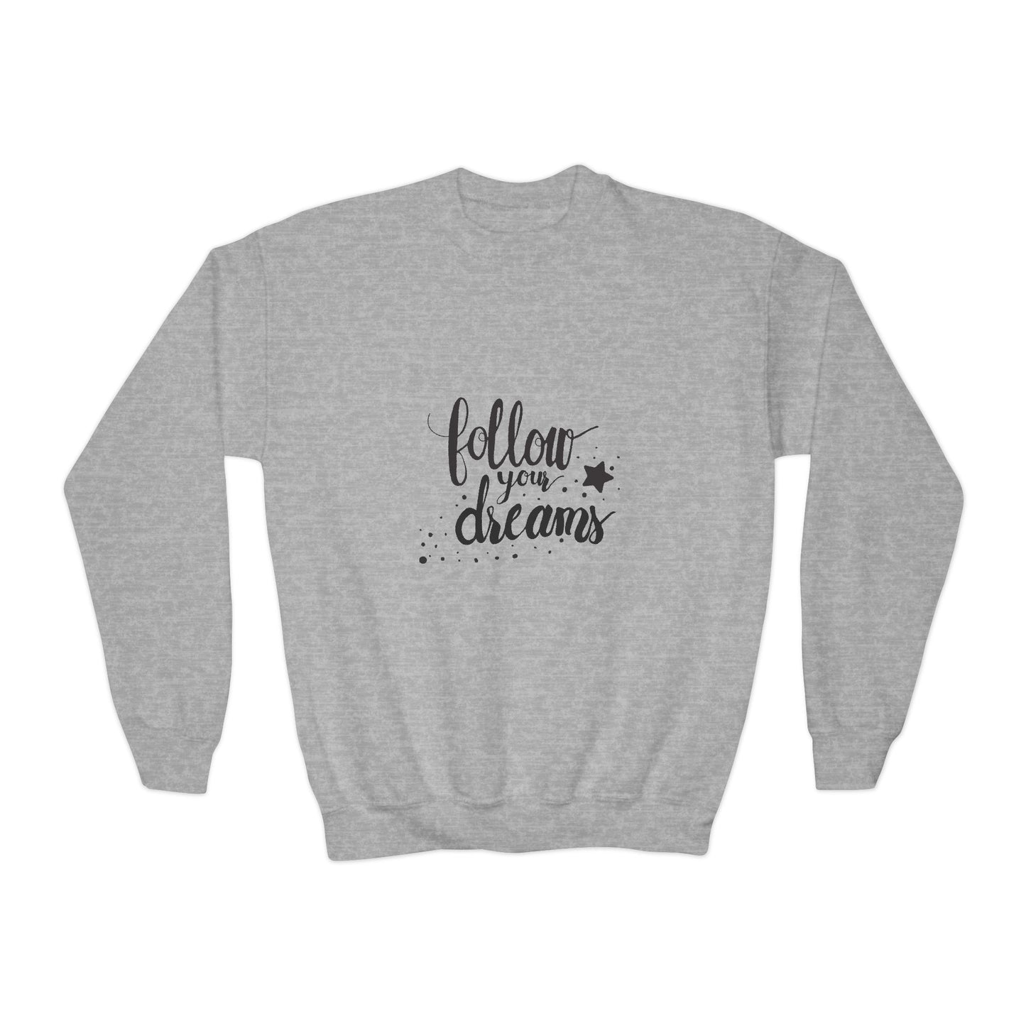 Follow Your Dreams Youth Crewneck Sweatshirt