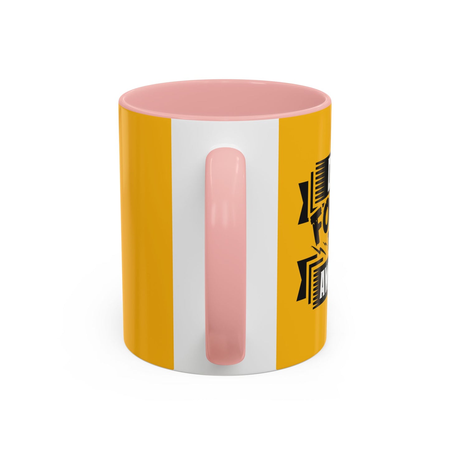 Don't Forget To Be Awesome Accent Coffee Mug (11, 15oz)