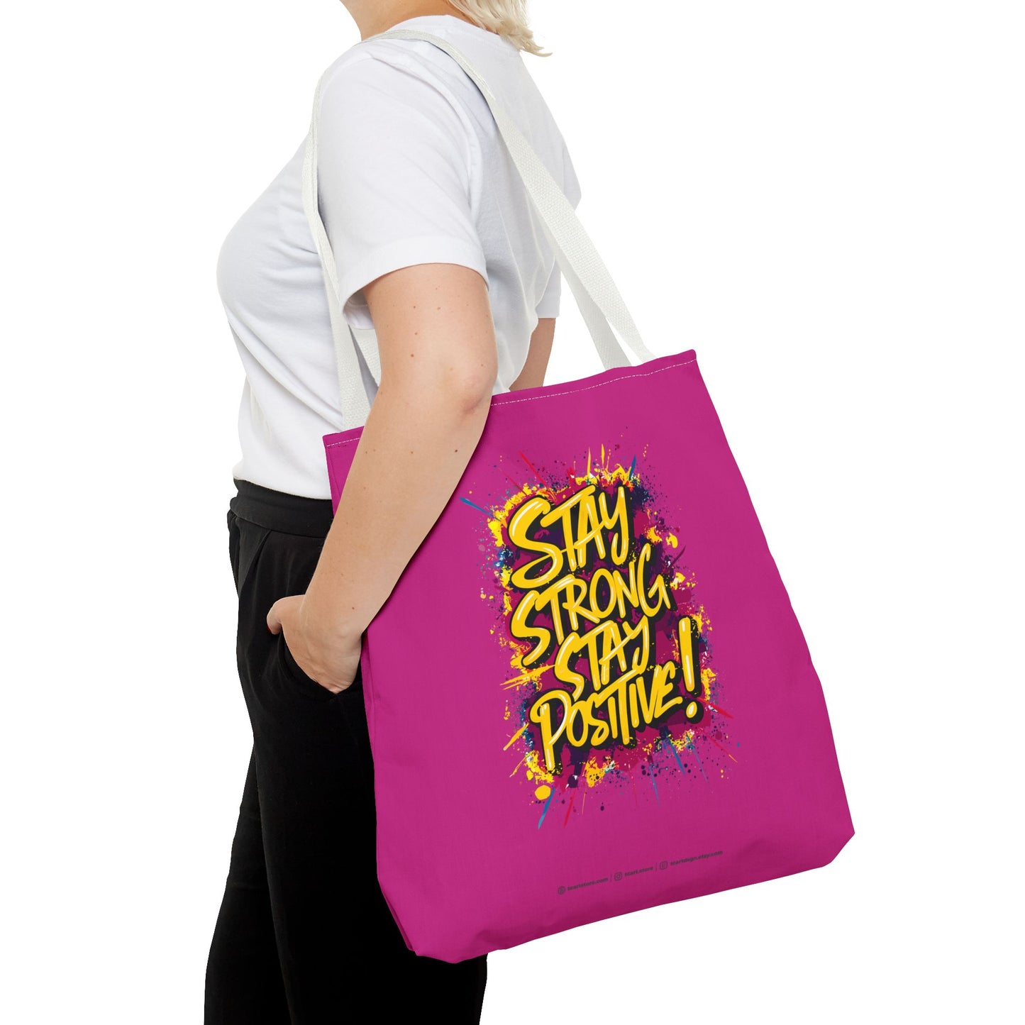 Stay Strong Stay Positive! Tote Bag (AOP)
