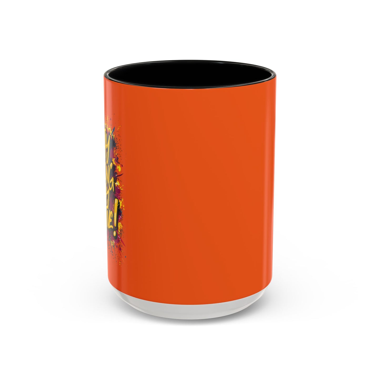 Stay Strong Stay Positive! Accent Coffee Mug (11, 15oz)