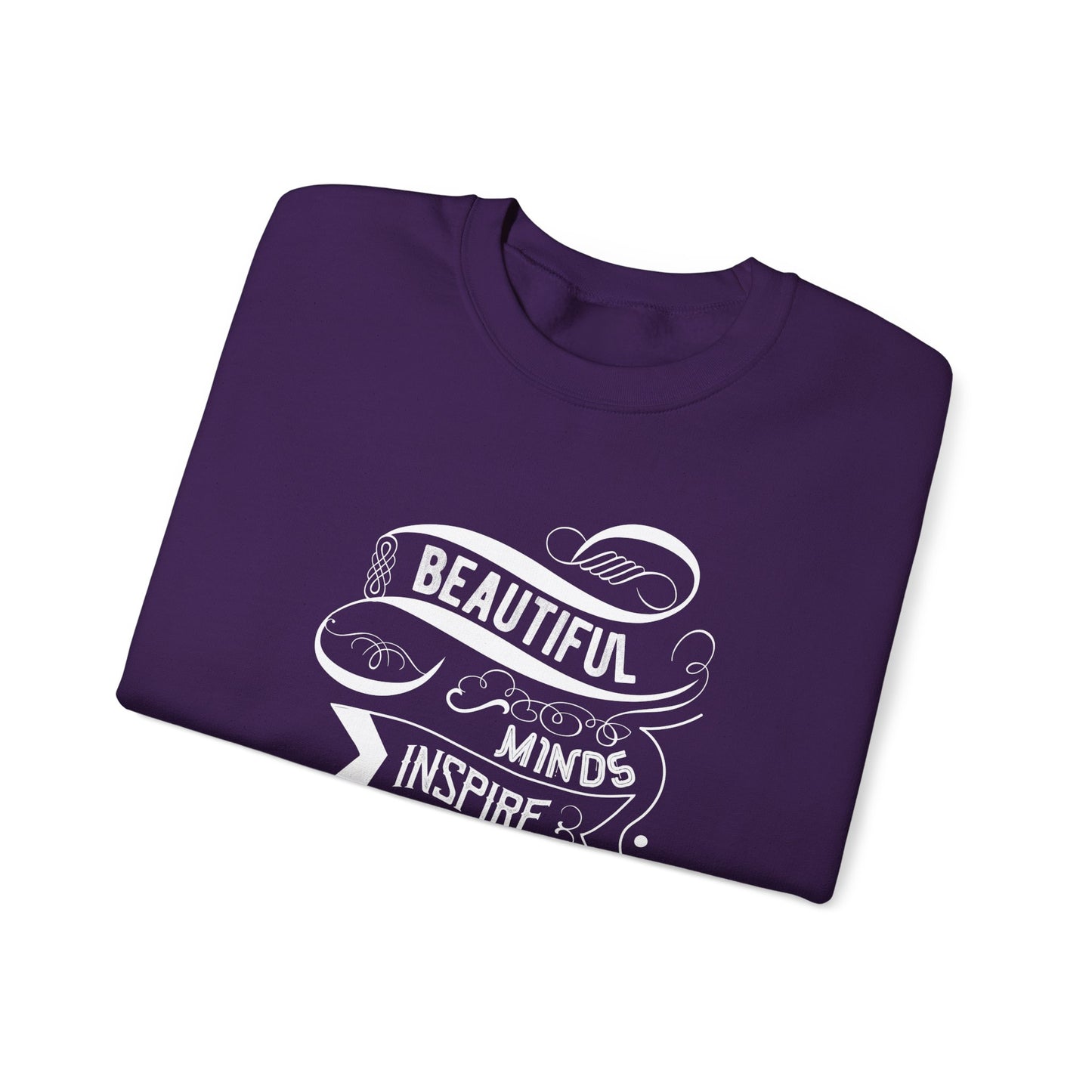 Beautiful Minds Inspire Others Unisex Heavy Blend™ Crewneck Sweatshirt