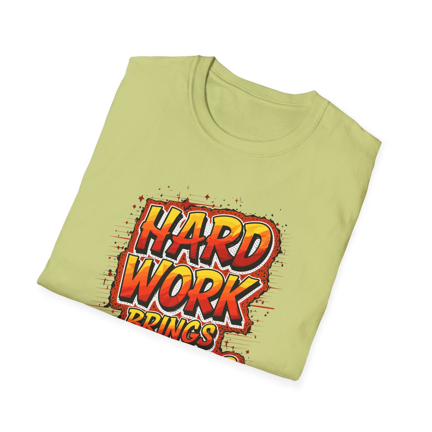Hard Work Brings Success Unisex Softstyle T-Shirt