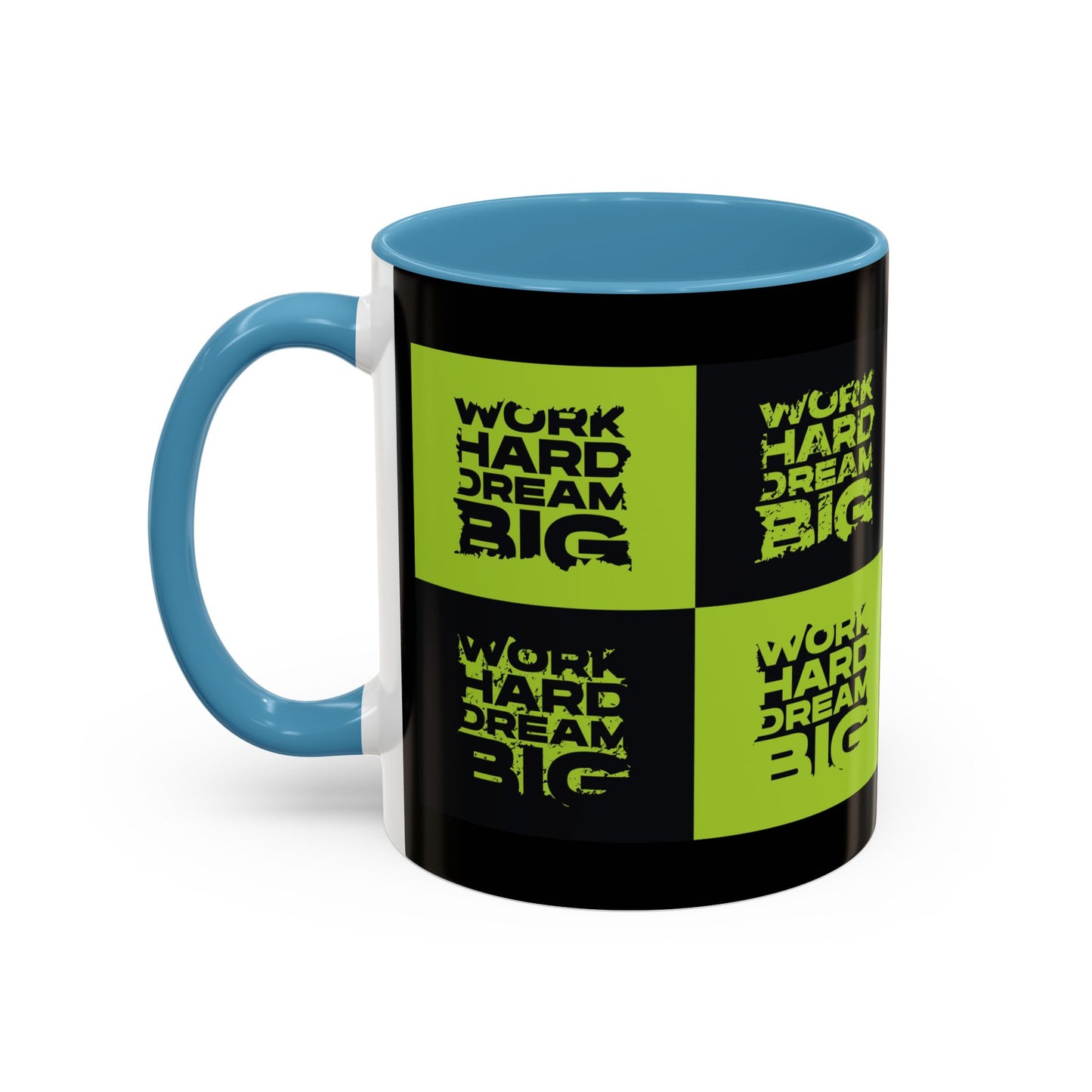 Work Hard Dream Big Accent Coffee Mug (11, 15oz)