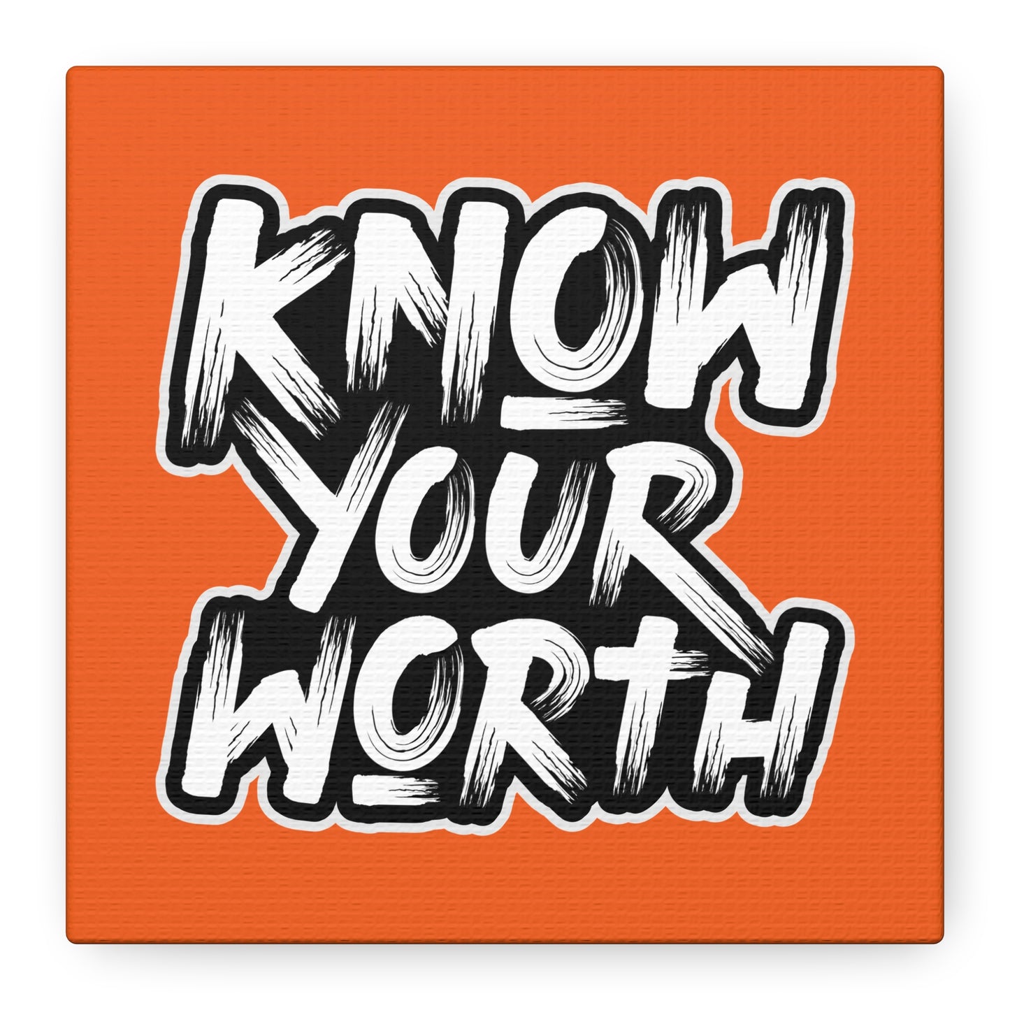 Know Your Worth Matte Canvas, Stretched, 1.25"