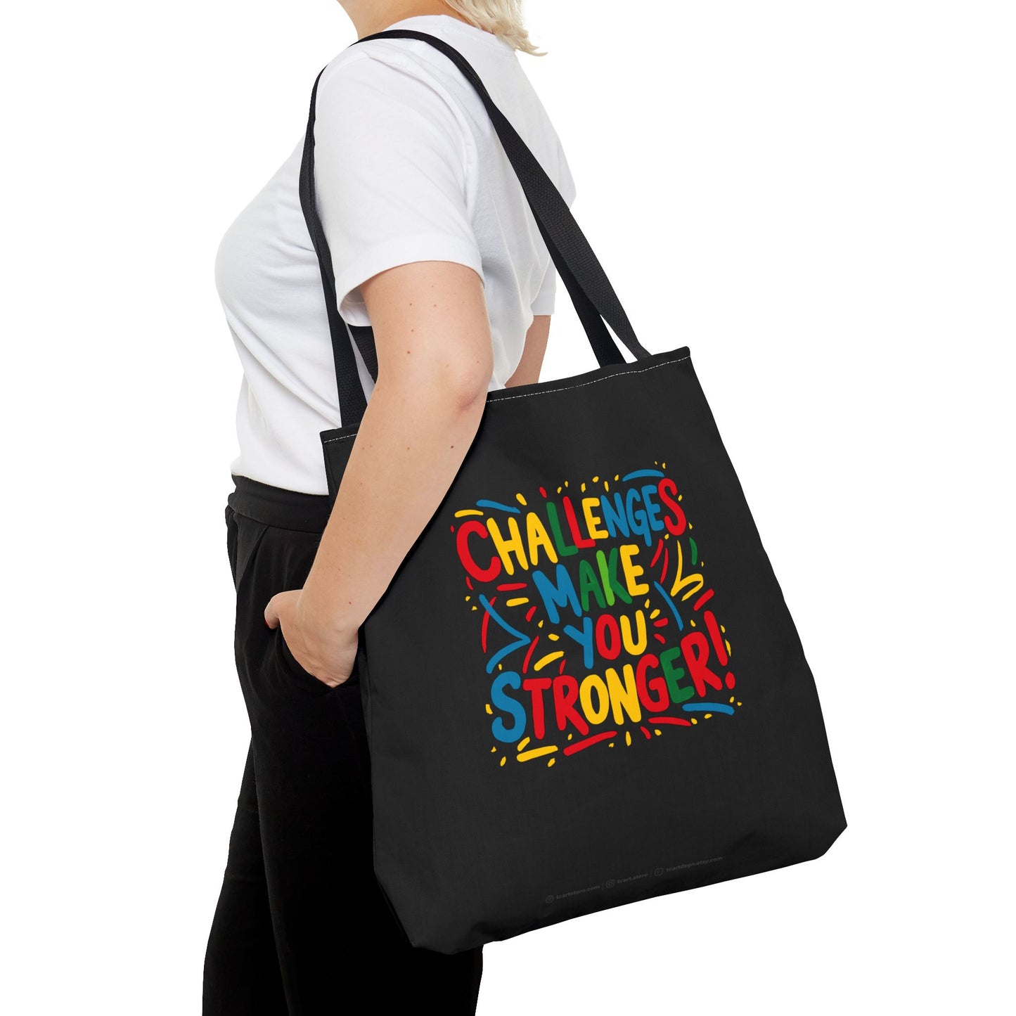 Challenges Make You Stronger! Tote Bag (AOP)