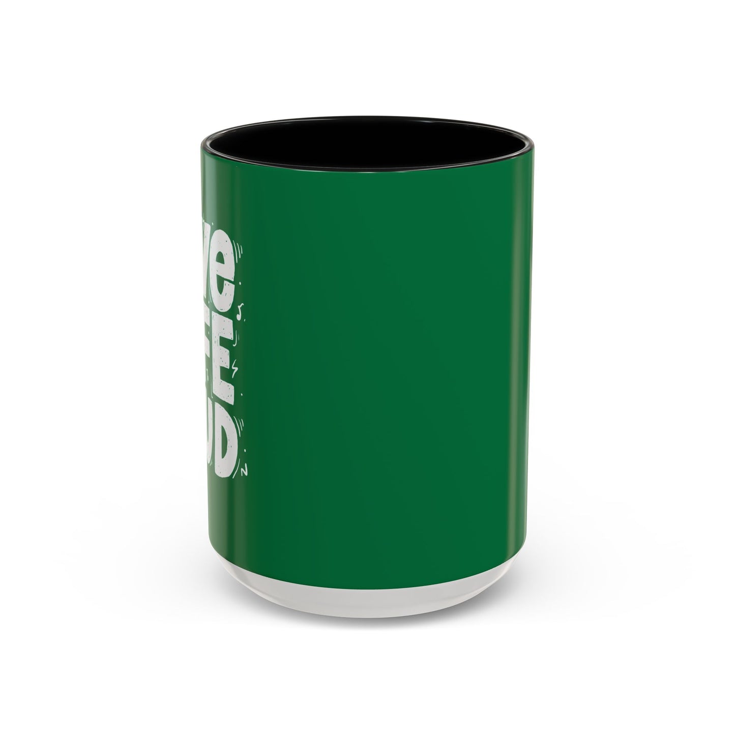 Live Life Loud Accent Coffee Mug (11, 15oz)