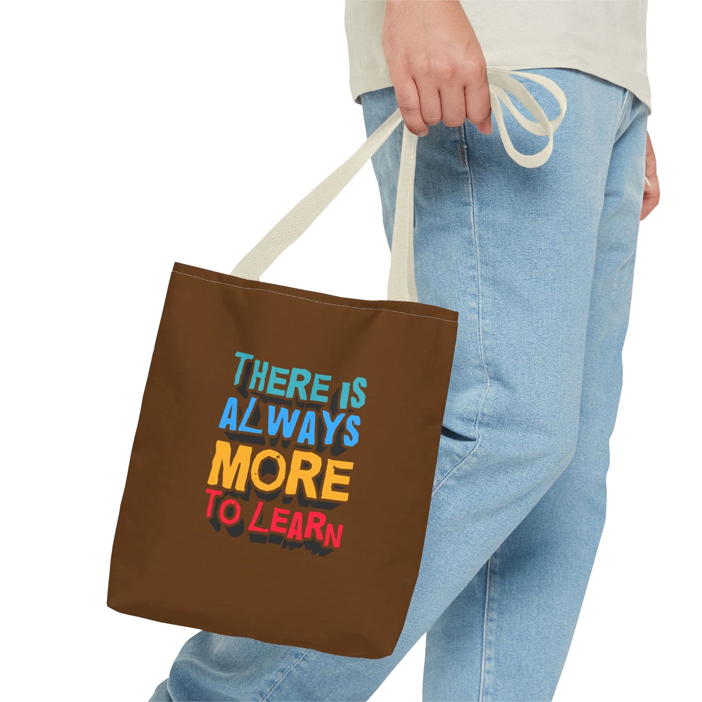 There Is Always More To Learn Tote Bag (AOP)