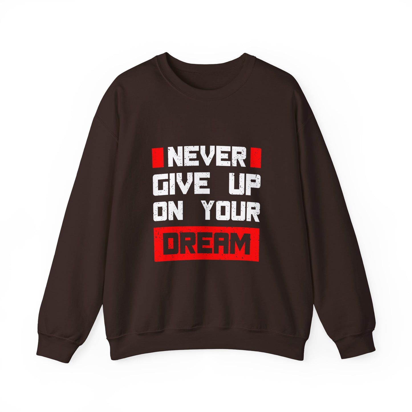 Never Give Up On Your Dream Unisex Heavy Blend™ Crewneck Sweatshirt