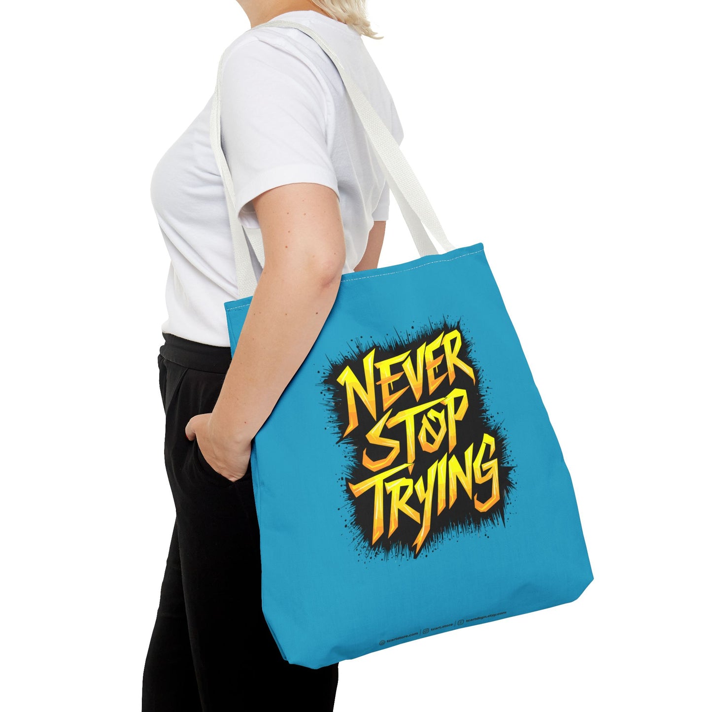 Never Stop Trying Tote Bag (AOP)