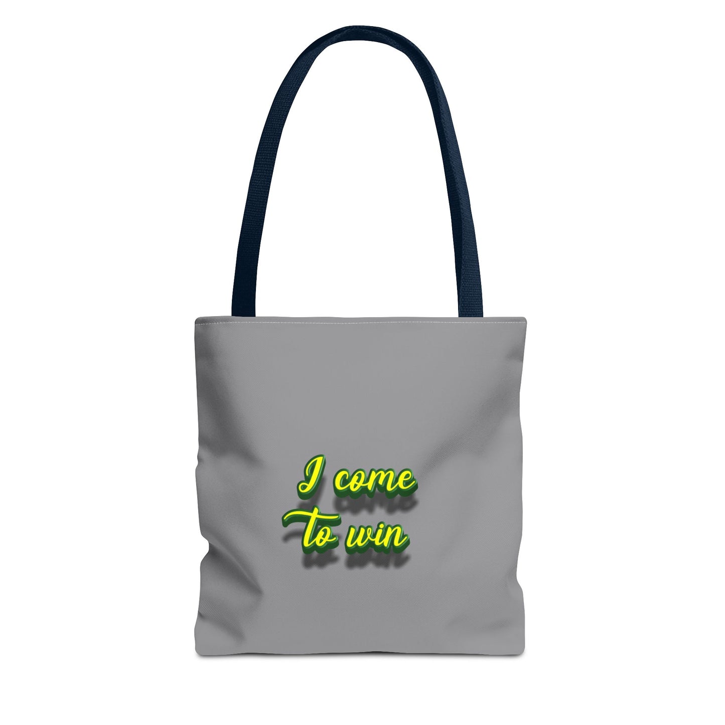 I Come To Win Tote Bag (AOP)