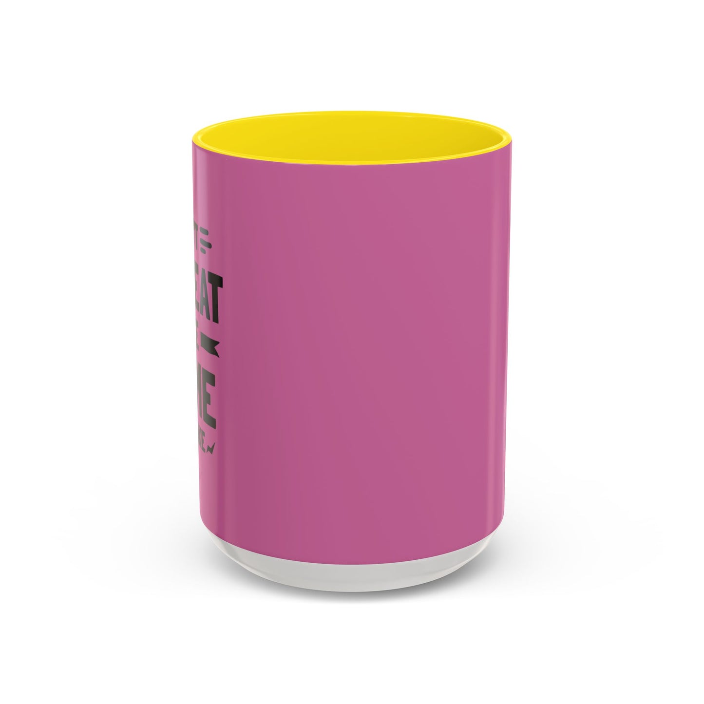 Don't Repeat The Same Mistake Accent Coffee Mug (11, 15oz)