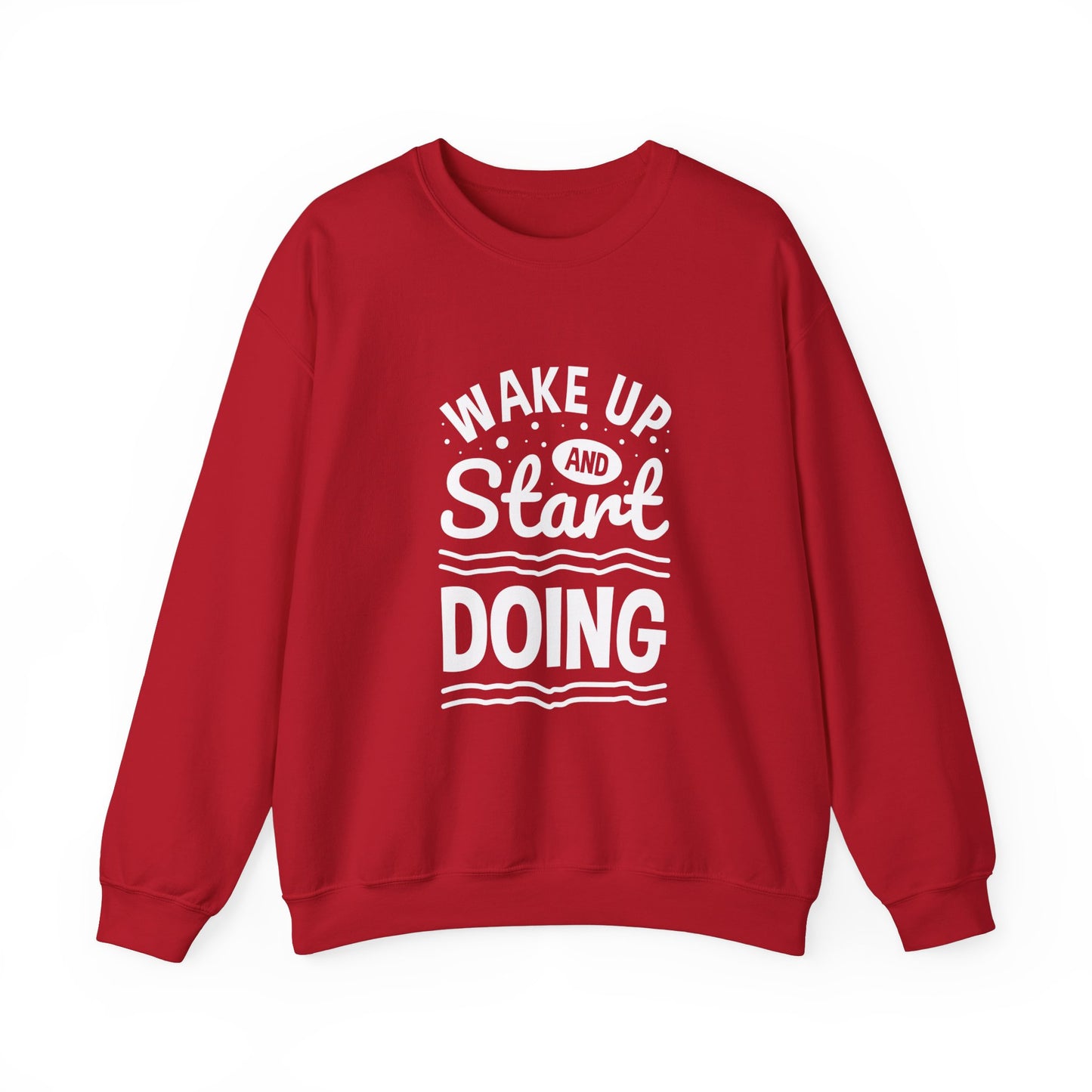 Wake Up And Start Doing Unisex Heavy Blend™ Crewneck Sweatshirt