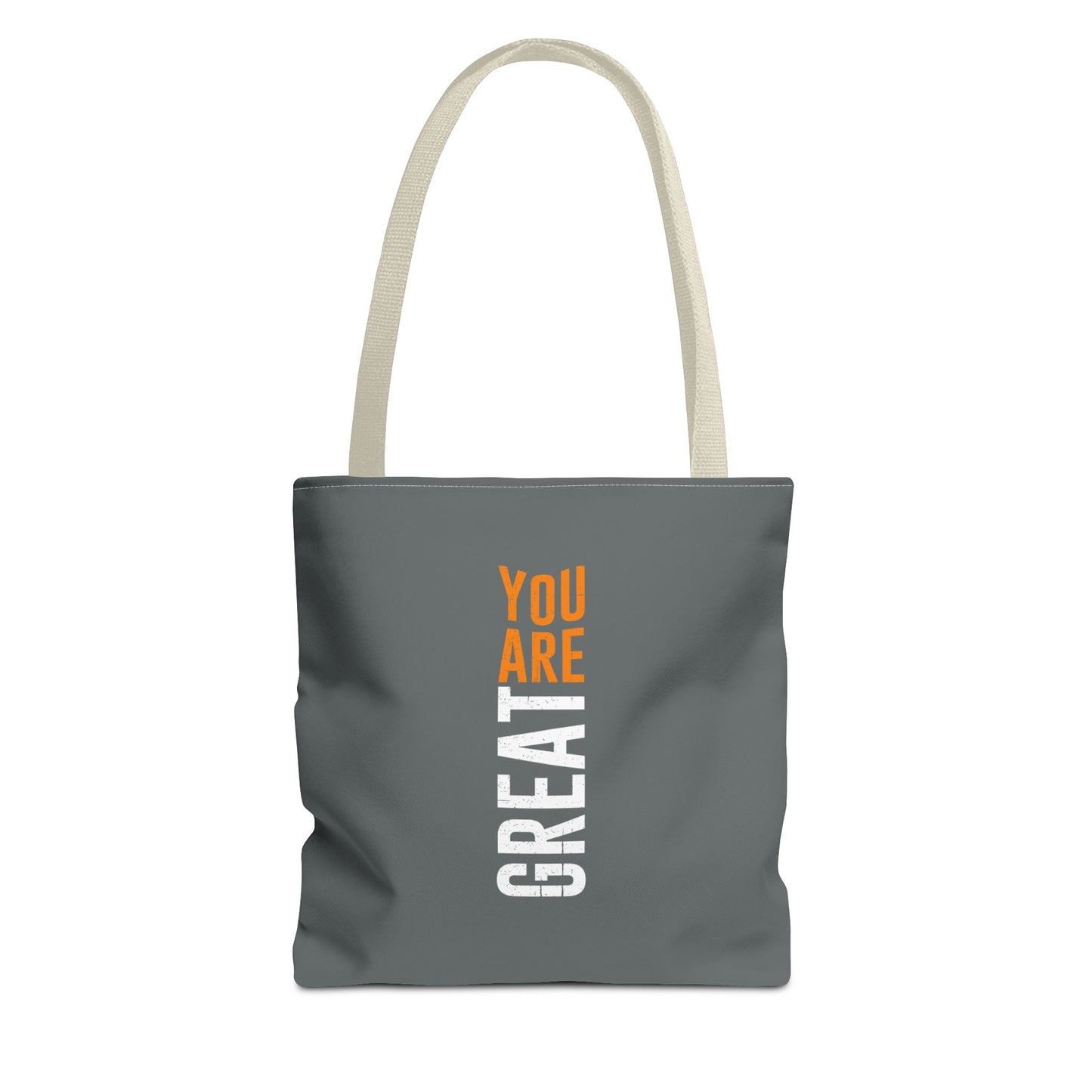 You Are Great Tote Bag (AOP)