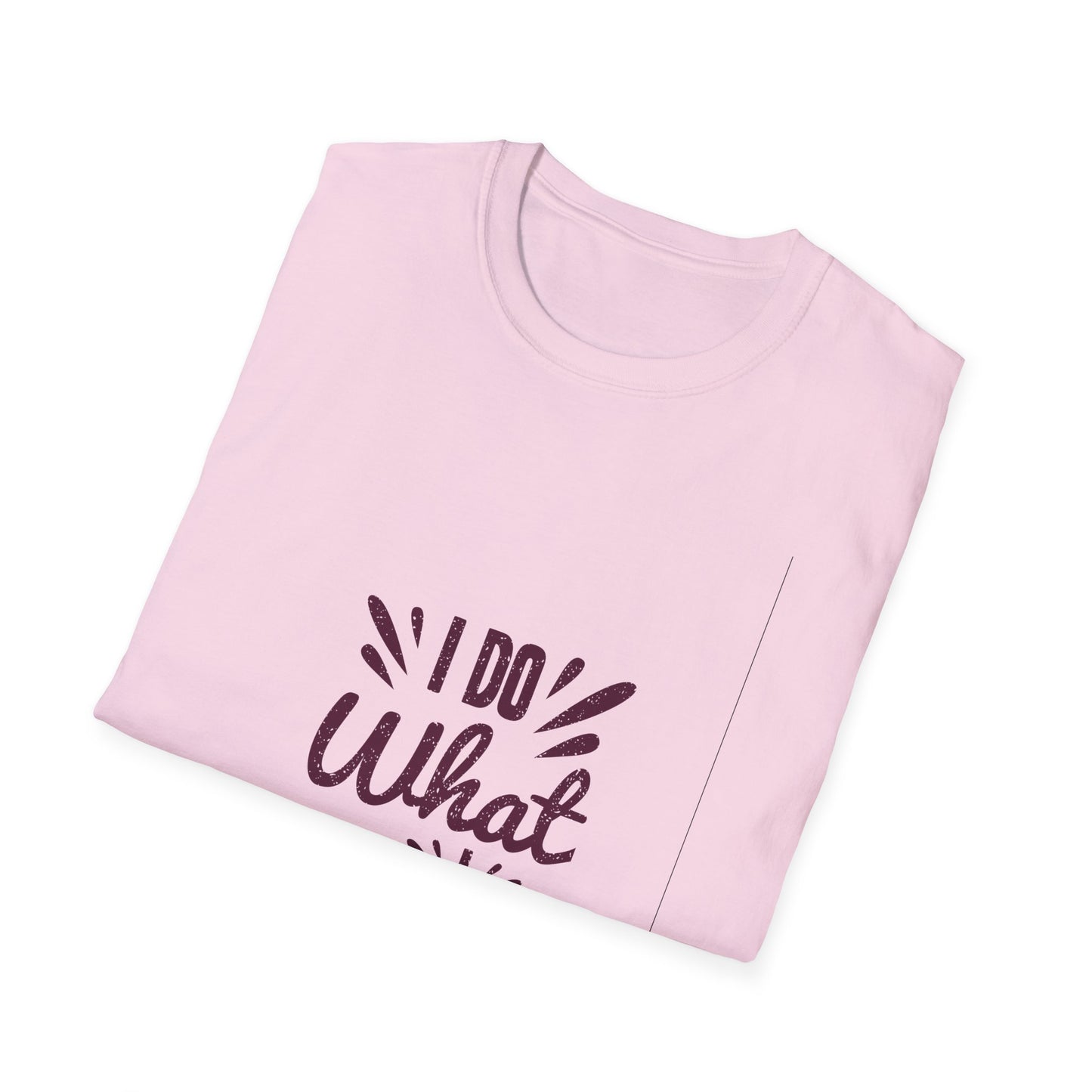 I Do What I Want Unisex Softstyle T-Shirt