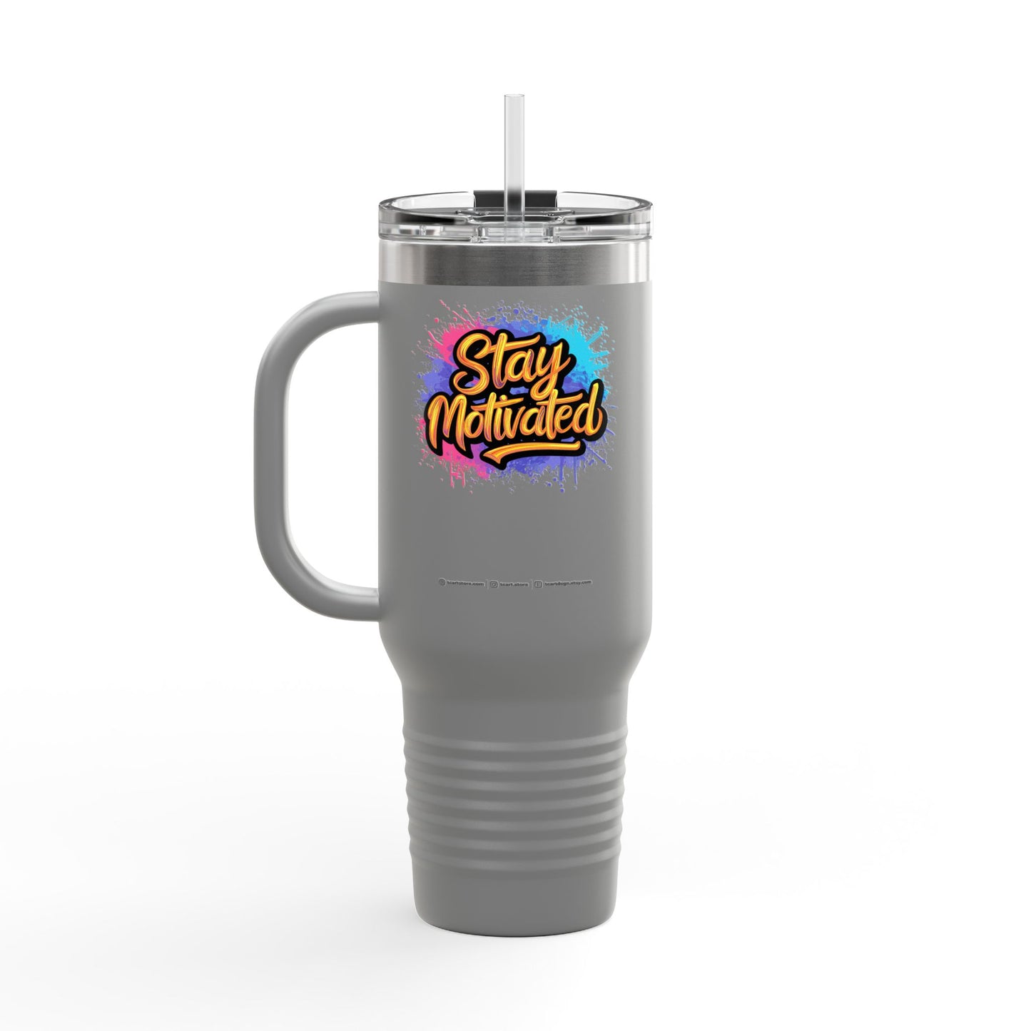 Stay Motivated Insulated Travel Mug, 40oz