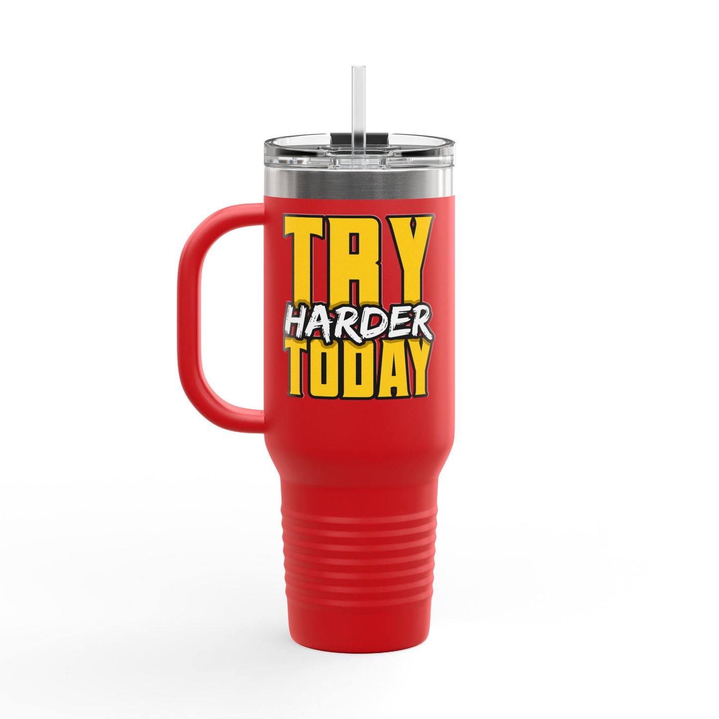 Try Harder Today Insulated Travel Mug, 40oz
