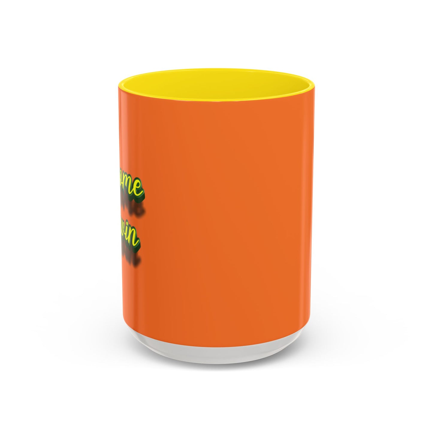 I Come To Win Accent Coffee Mug (11, 15oz)