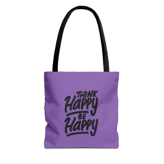 Think Happy Be Happy Tote Bag (AOP)