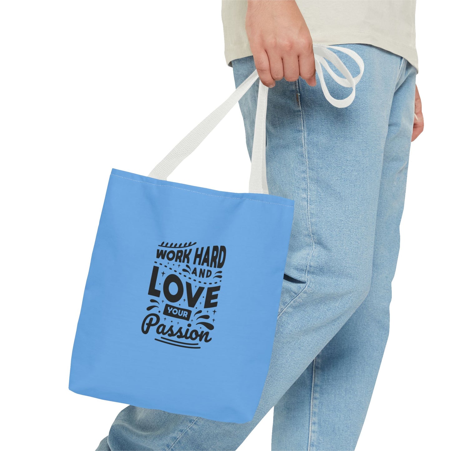 Work Hard And Love Your Passion Tote Bag (AOP)