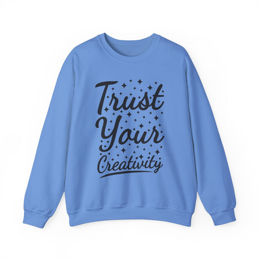 Trust Your Creativity  Unisex Heavy Blend™ Crewneck Sweatshirt