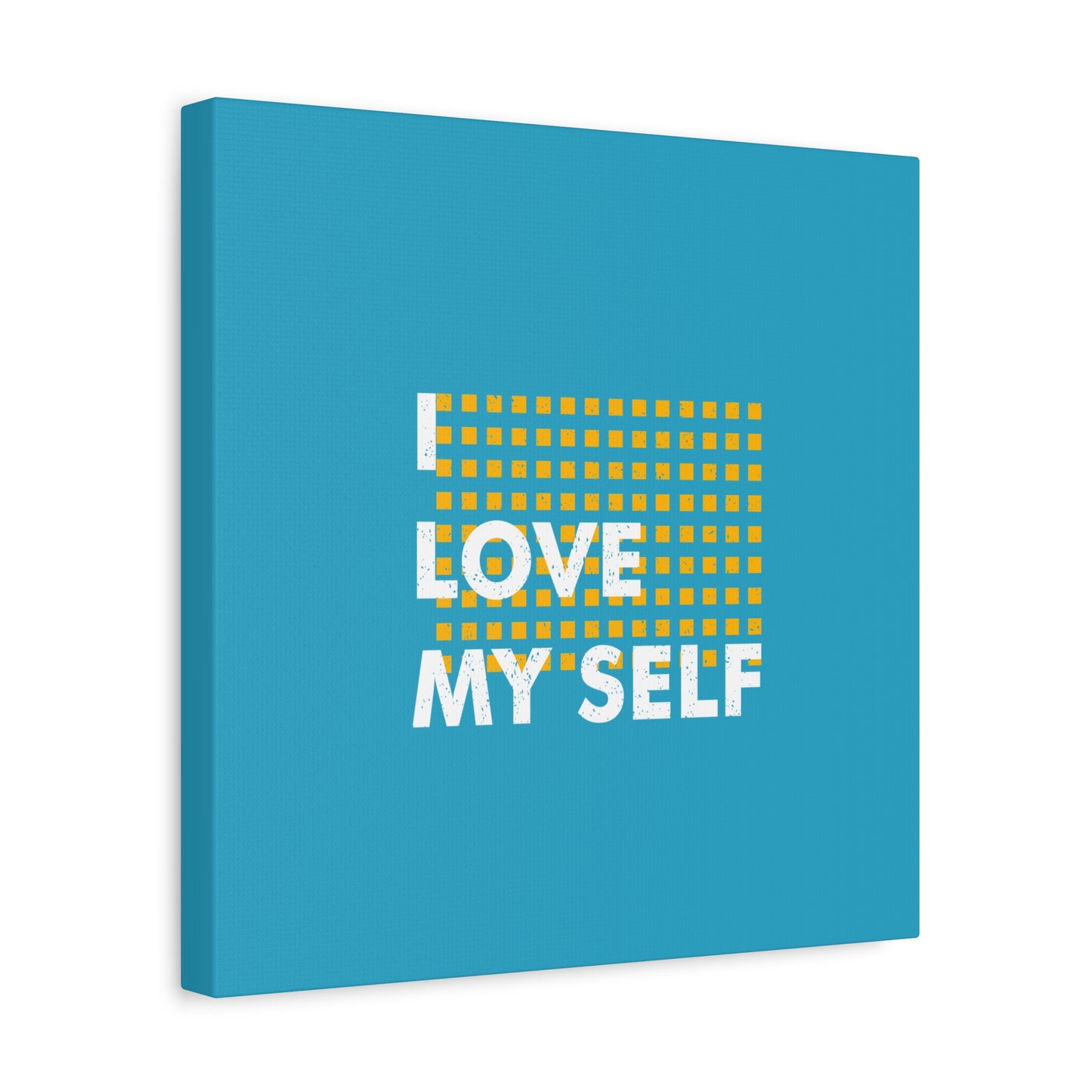 I Love Myself Matte Canvas, Stretched, 1.25"