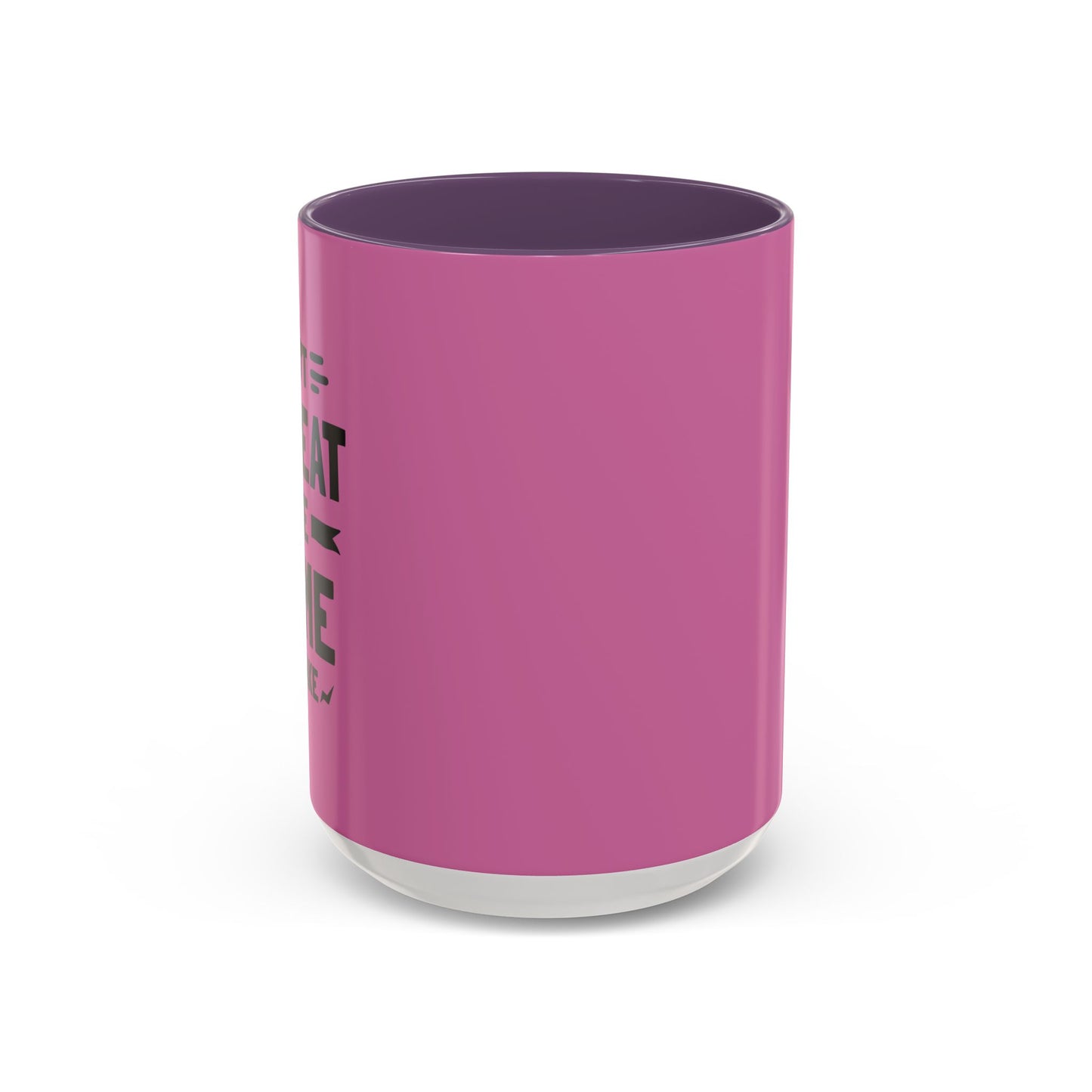 Don't Repeat The Same Mistake Accent Coffee Mug (11, 15oz)