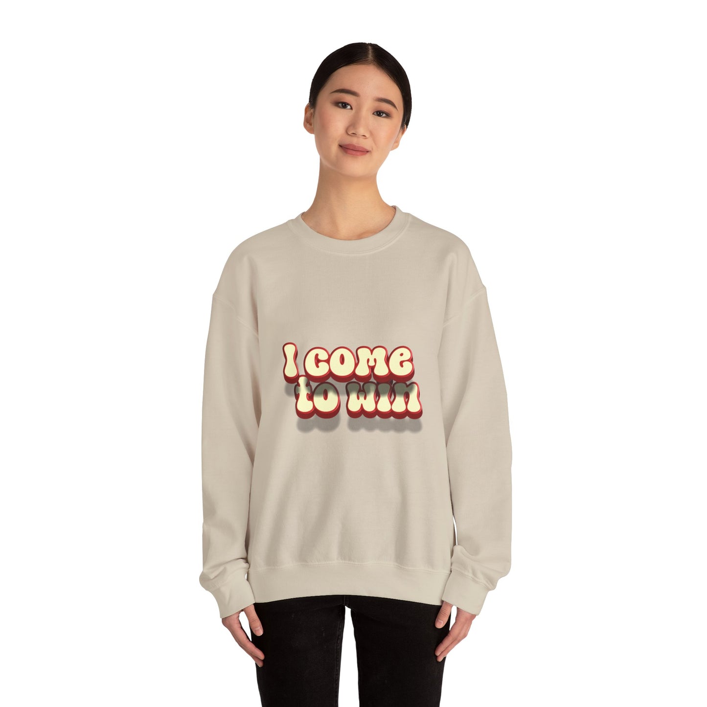 I Come To Win Unisex Heavy Blend™ Crewneck Sweatshirt