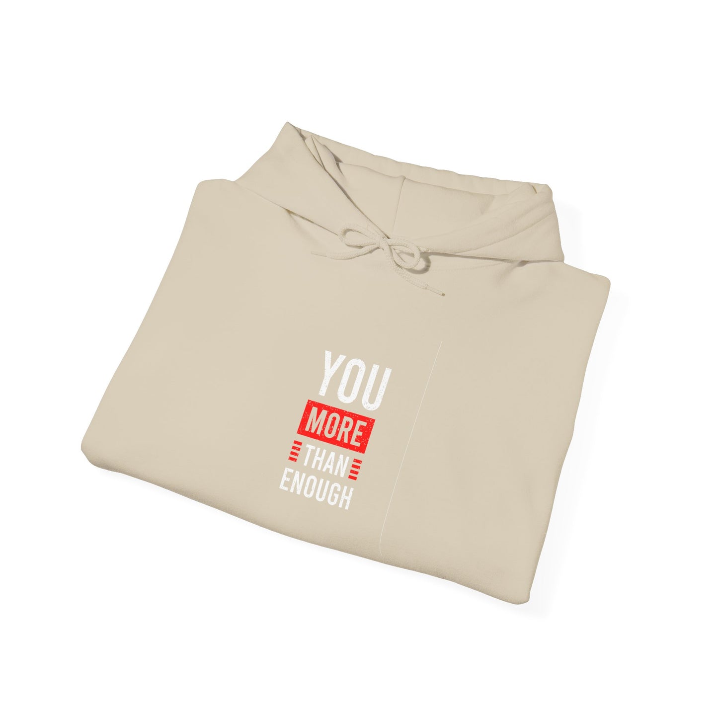 You More Than Enough Unisex Heavy Blend™ Hooded Sweatshirt