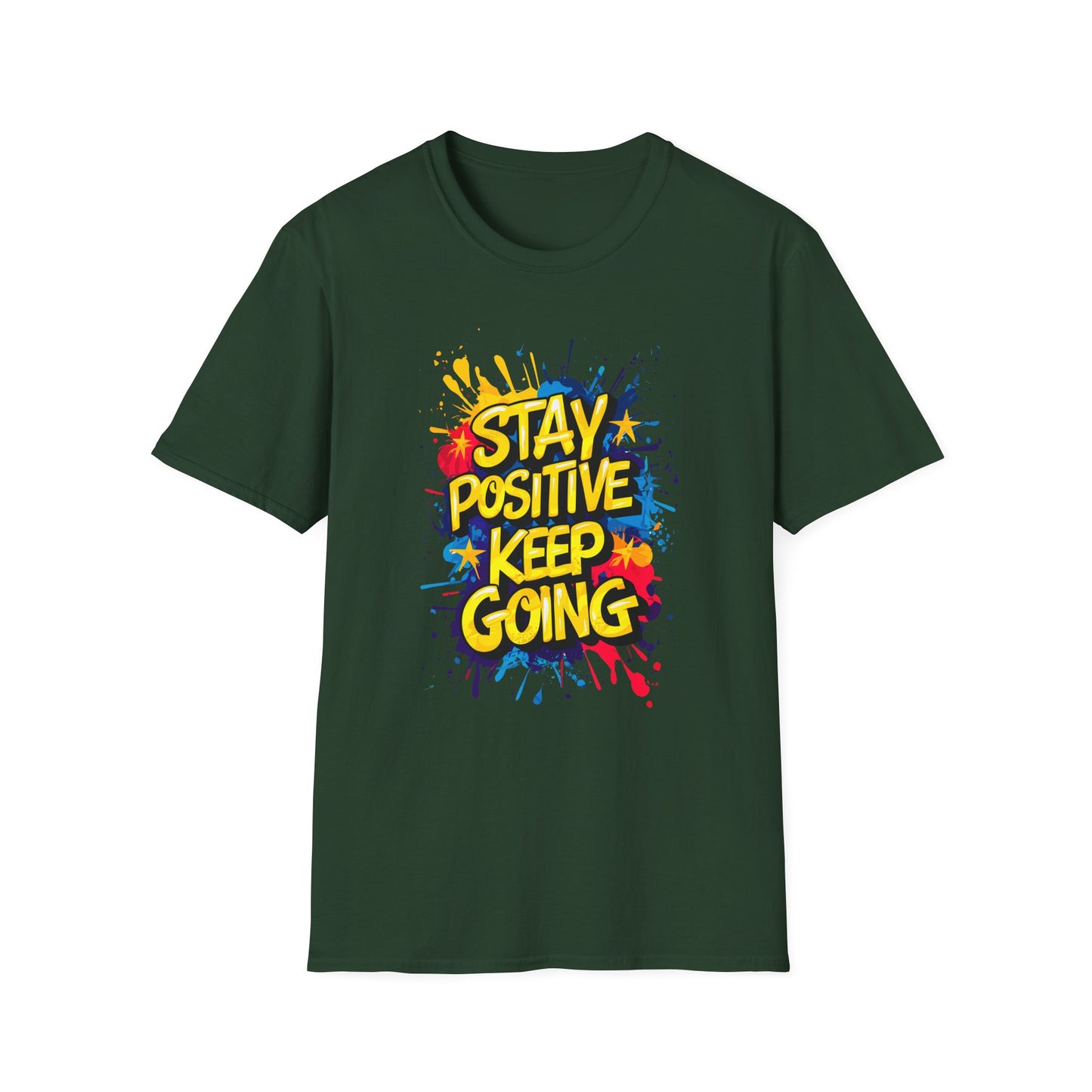Stay Positive  Keep Going  Unisex Softstyle T-Shirt