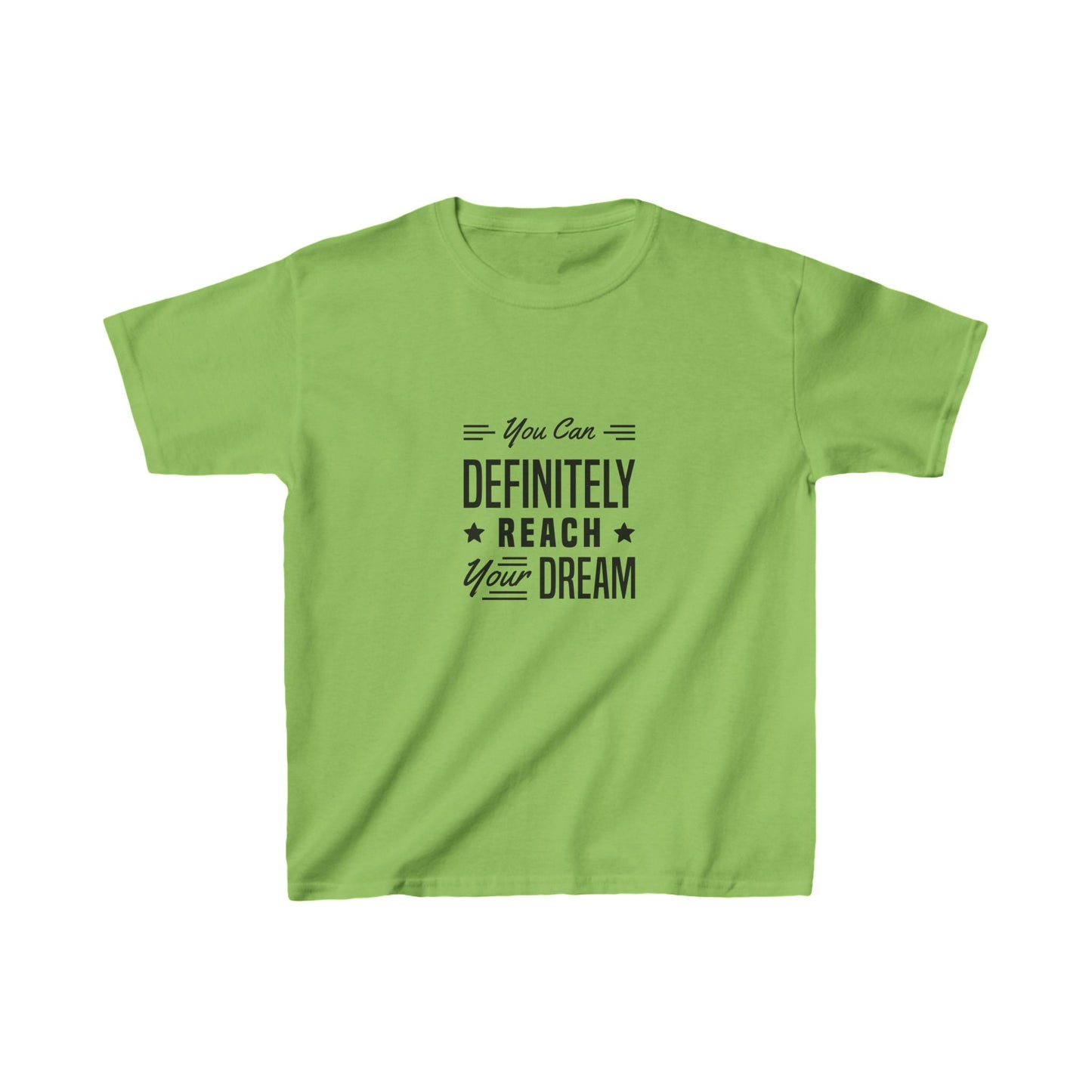 You Can Definitely Reach Your Dream Kids Heavy Cotton™ Tee