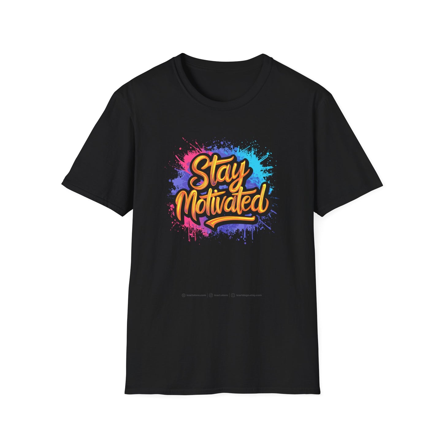Stay Motivated Unisex Softstyle T-Shirt