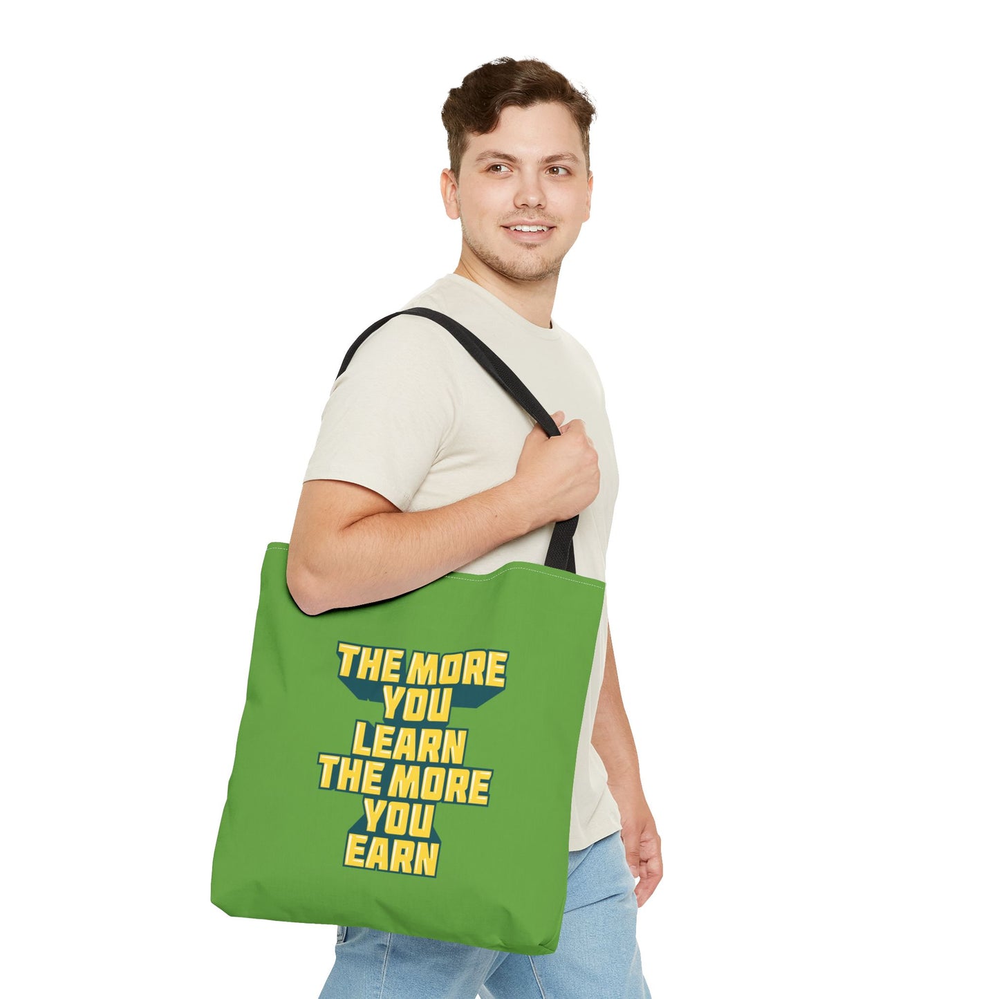 The More You Learn The More You Earn Tote Bag (AOP)