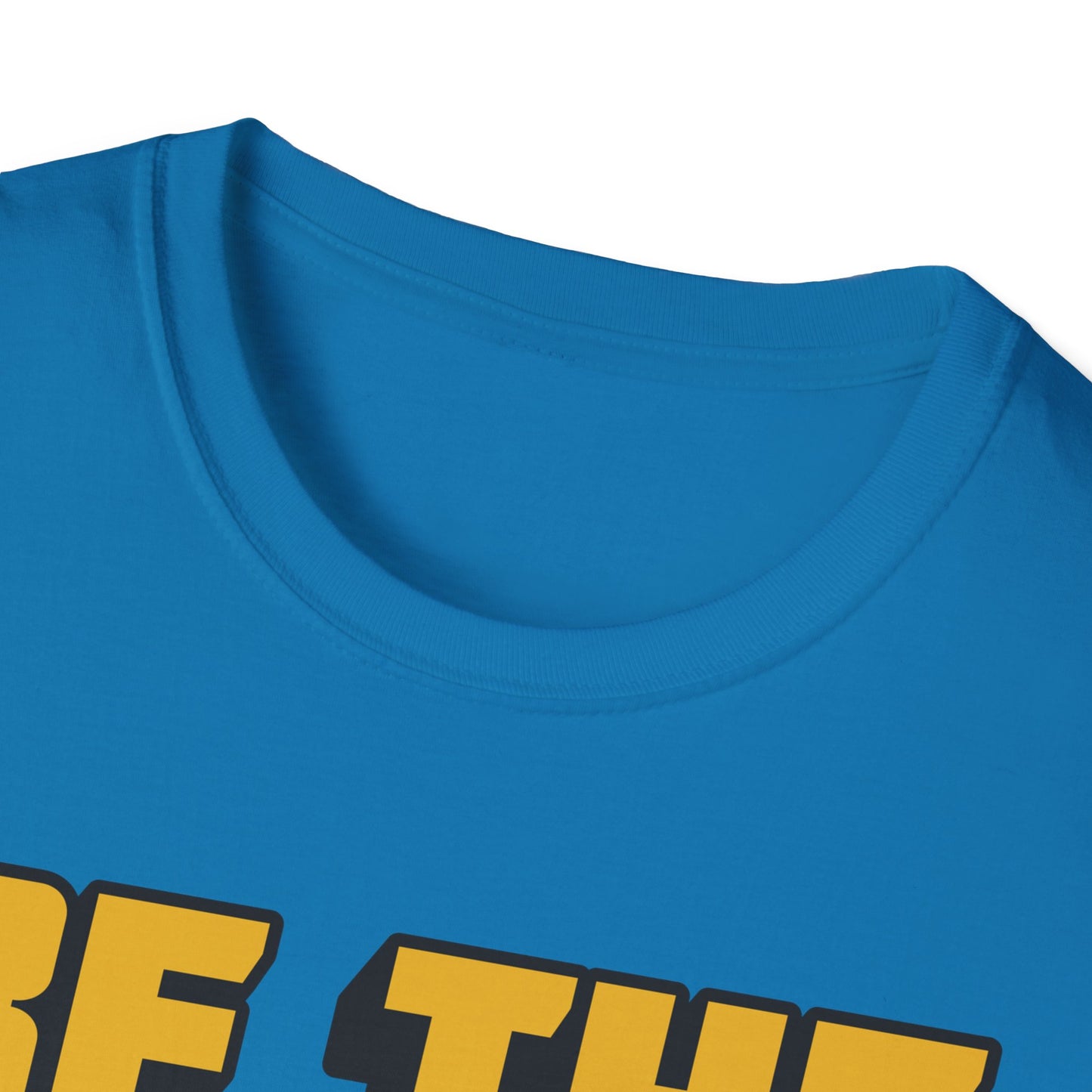 Be The Reason Someone Smiles Today  Unisex Softstyle T-Shirt