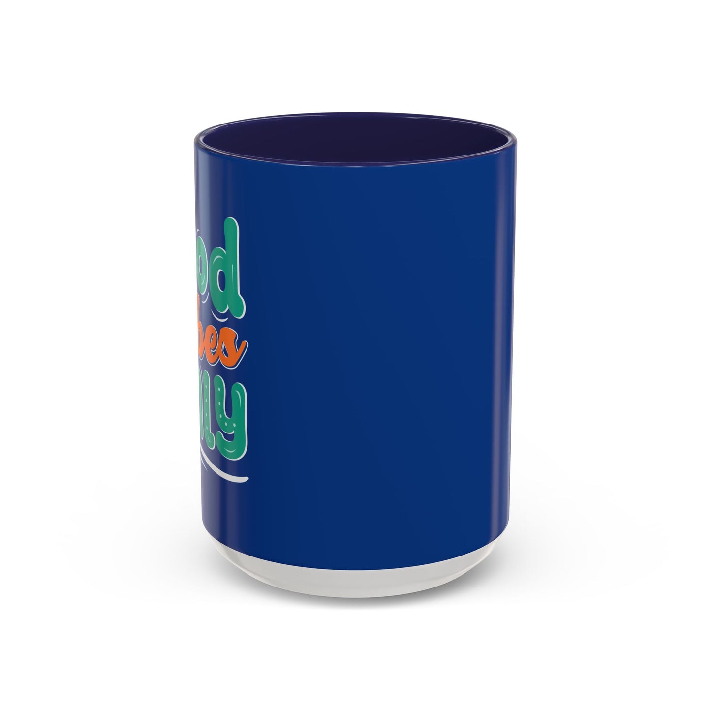 Good Vides Only Accent Coffee Mug (11, 15oz)