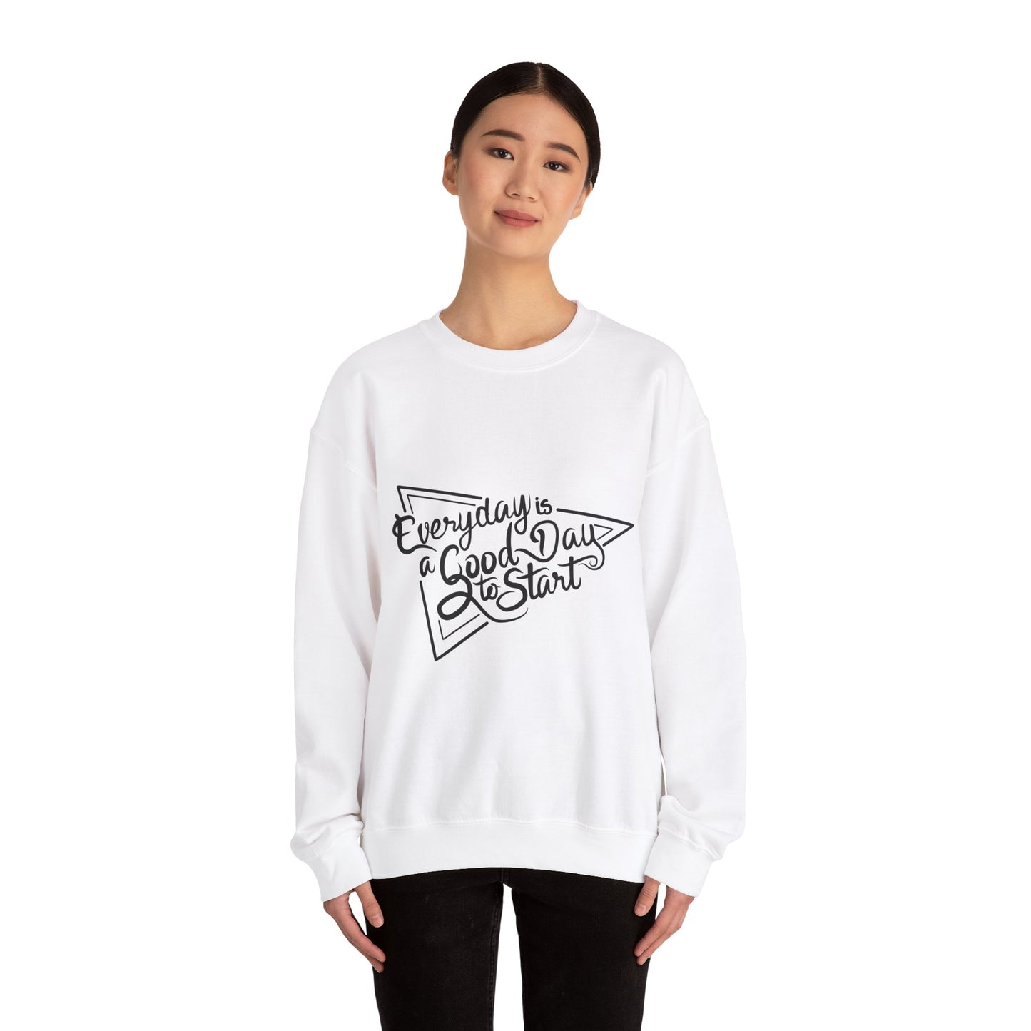 Every Day Is A Good Day To Start Unisex Heavy Blend™ Crewneck Sweatshirt