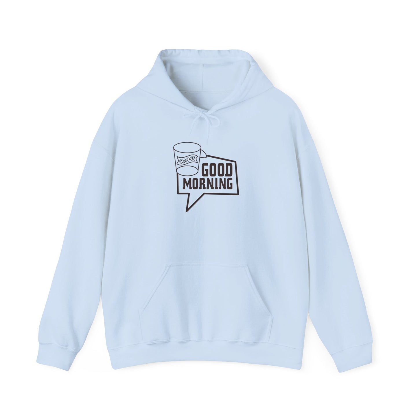 Good Morning Unisex Heavy Blend™ Hooded Sweatshirt