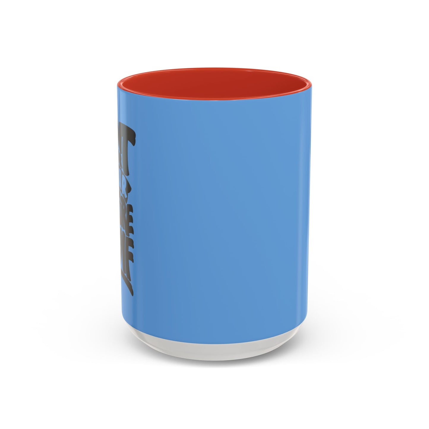 Do It For Your Future Self Accent Coffee Mug (11, 15oz)